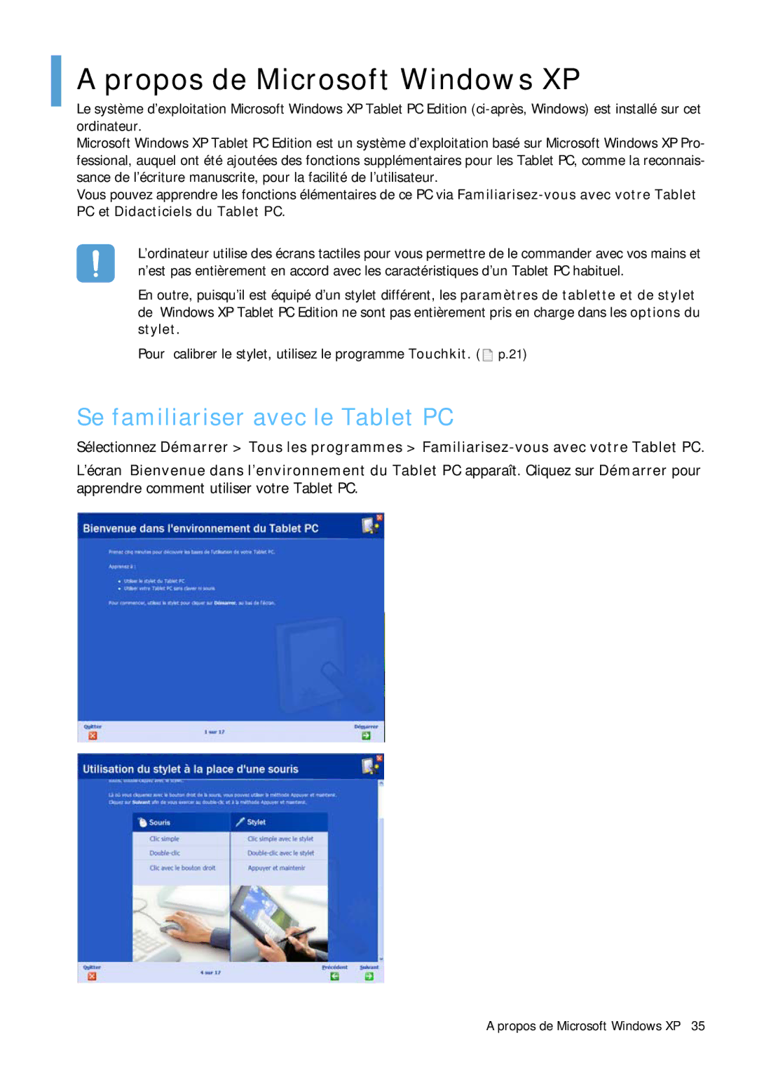 Samsung NP-Q1BV001/SEF, NP-Q1BV000/SEF, NP-Q1BV003/SEF Propos de Microsoft Windows XP, Se familiariser avec le Tablet PC 