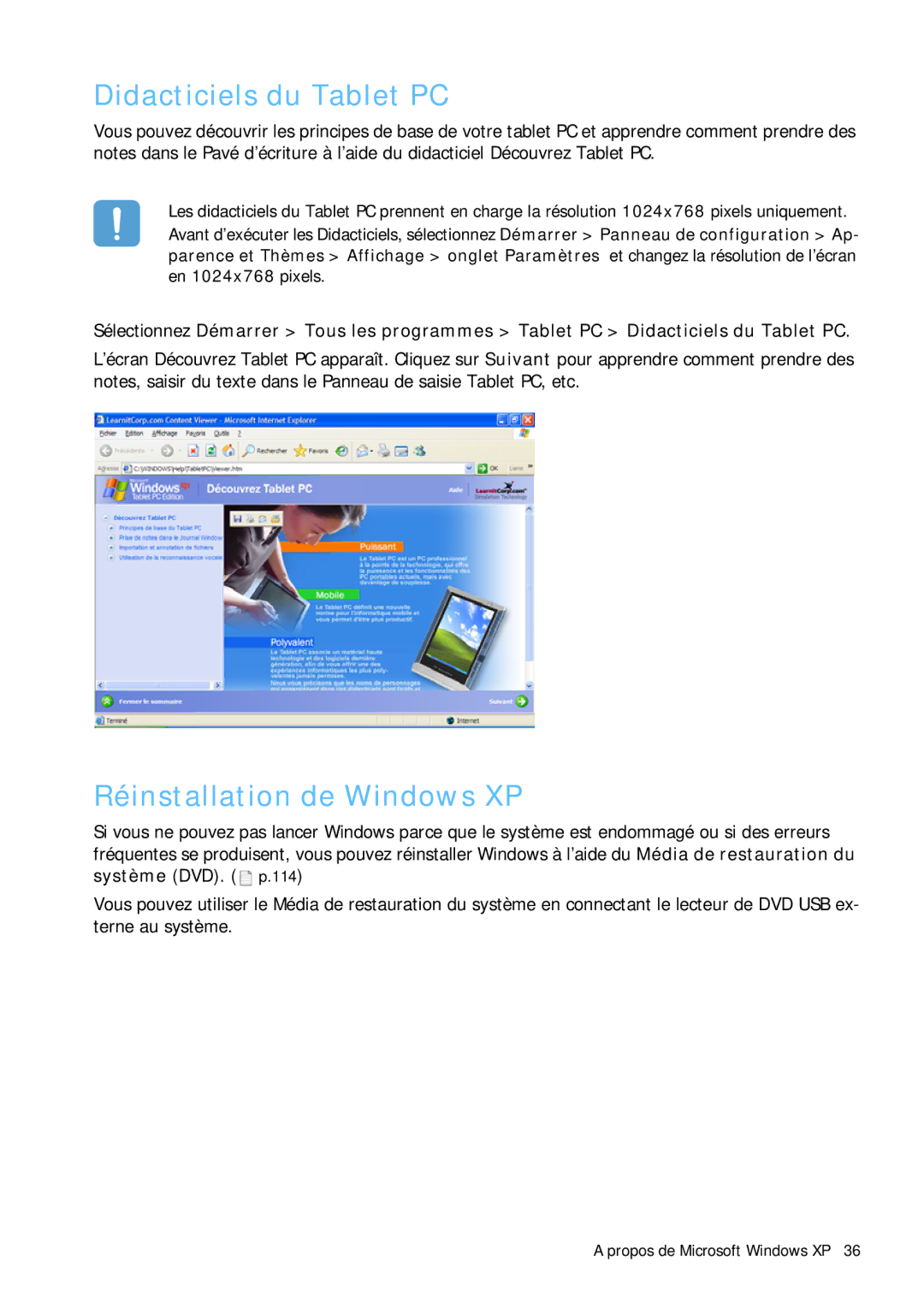 Samsung NP-Q1BV000/SEF, NP-Q1BV003/SEF, NP-Q1BV002/SEF manual Didacticiels du Tablet PC, Réinstallation de Windows XP 