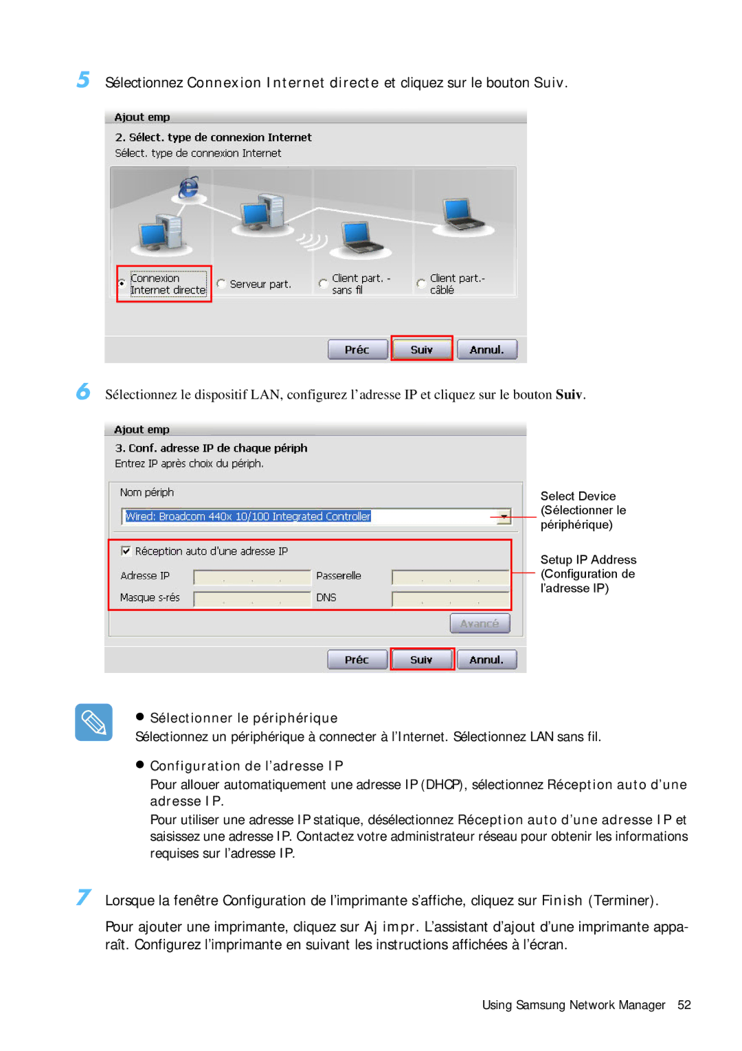 Samsung NP-Q1BV000/SEF, NP-Q1BV003/SEF, NP-Q1BV002/SEF manual Sélectionner le périphérique, Configuration de l’adresse IP 