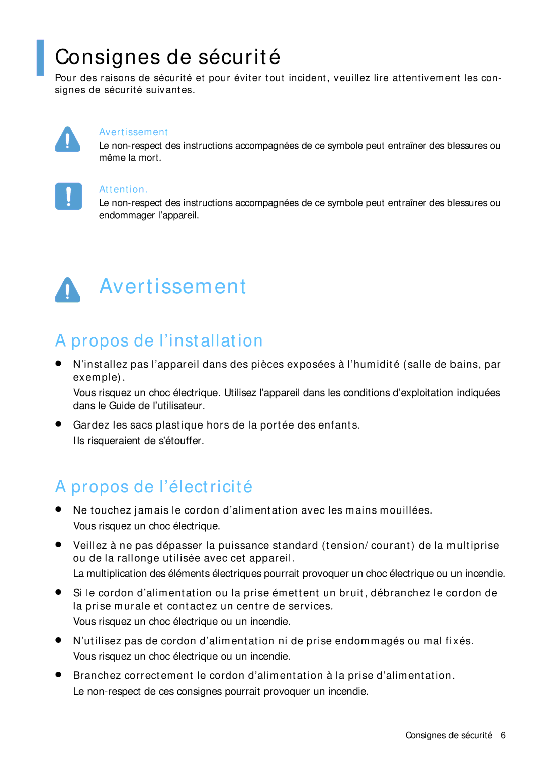 Samsung NP-Q1BV002/SEF, NP-Q1BV000/SEF manual Consignes de sécurité, Propos de l’installation, Propos de l’électricité 