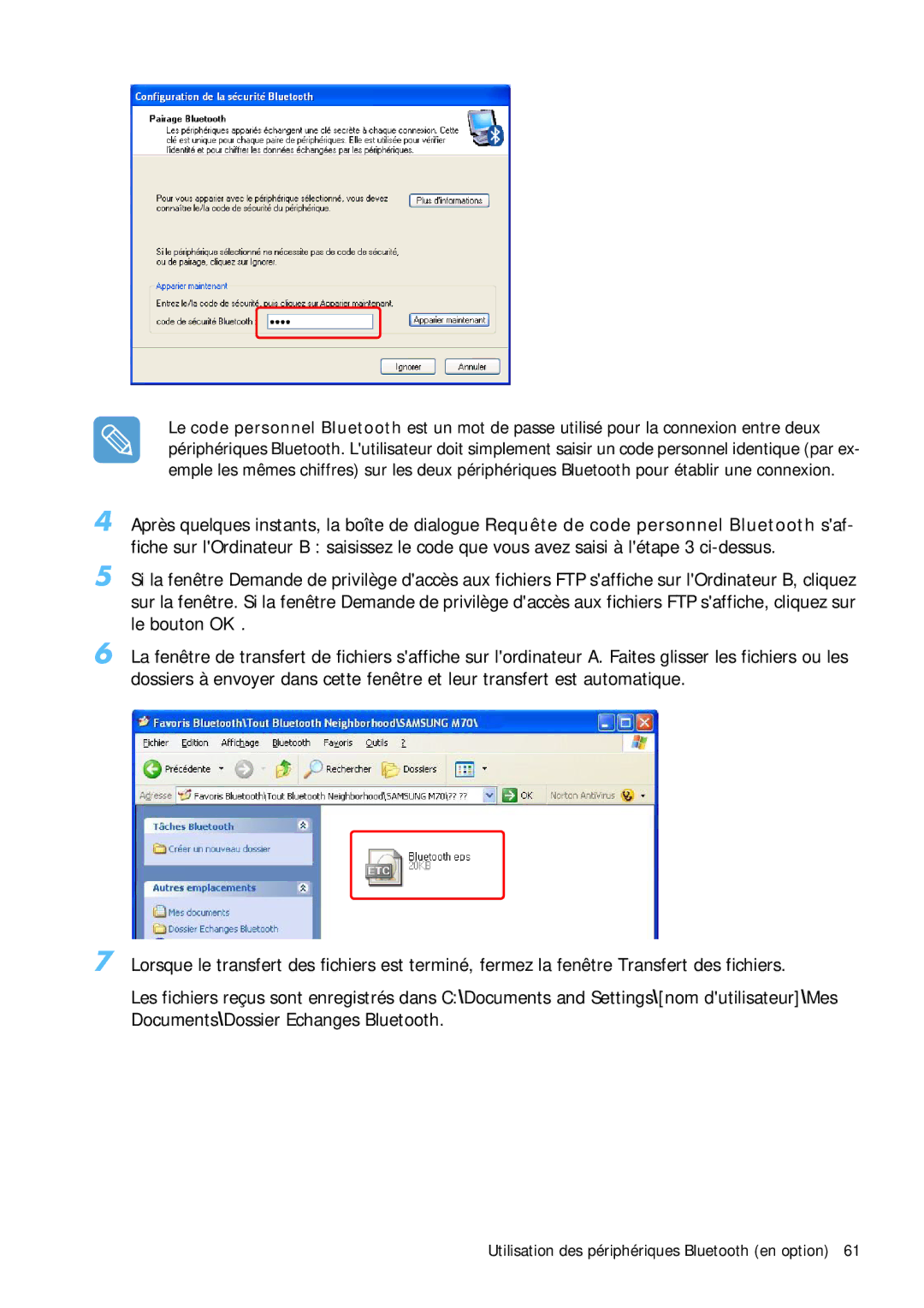 Samsung NP-Q1BV003/SEF, NP-Q1BV000/SEF, NP-Q1BV002/SEF, NP-Q1BV001/SEF Utilisation des périphériques Bluetooth en option 