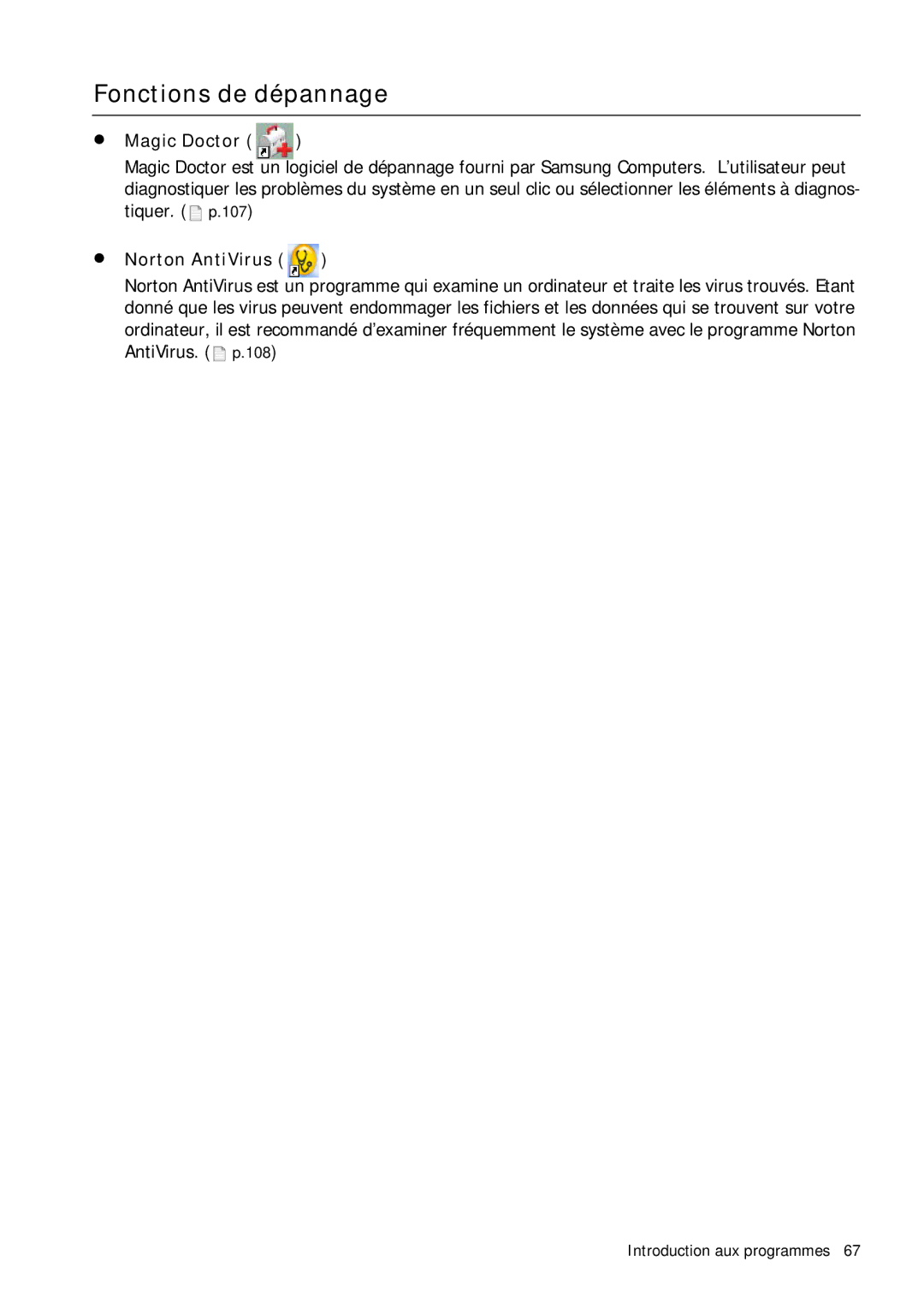 Samsung NP-Q1BV001/SEF, NP-Q1BV000/SEF, NP-Q1BV003/SEF manual Fonctions de dépannage, Magic Doctor, Norton AntiVirus 