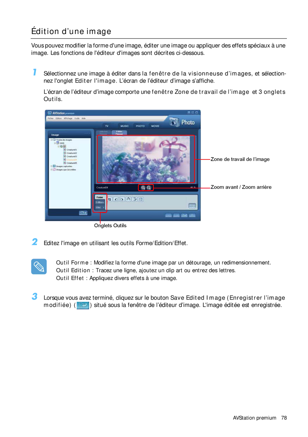 Samsung NP-Q1BV002/SEF, NP-Q1BV000/SEF manual Édition d’une image, Editez limage en utilisant les outils Forme/Edition/Effet 