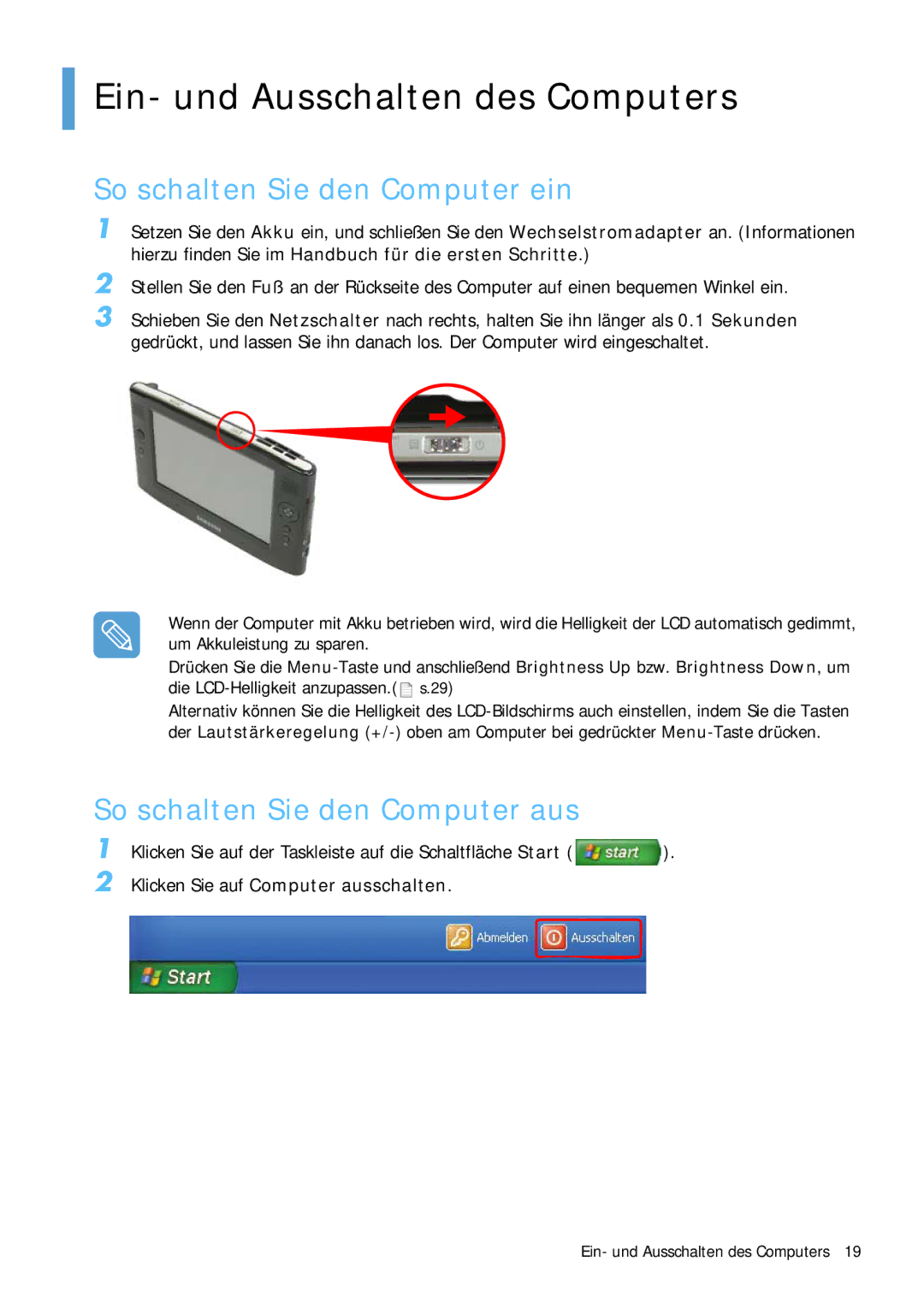 Samsung NP-Q1BV000/SEG, NP-Q1BV001/SEG manual Ein- und Ausschalten des Computers, So schalten Sie den Computer ein 