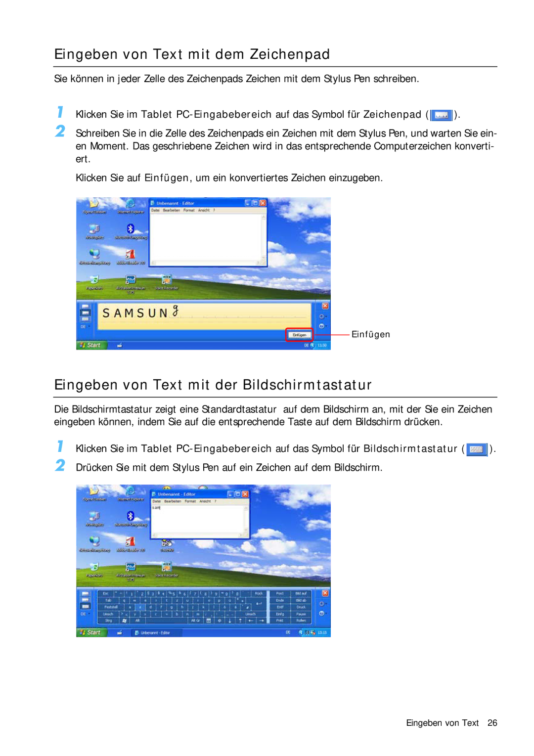 Samsung NP-Q1BV001/SEG, NP-Q1BV000/SEG Eingeben von Text mit dem Zeichenpad, Eingeben von Text mit der Bildschirmtastatur 