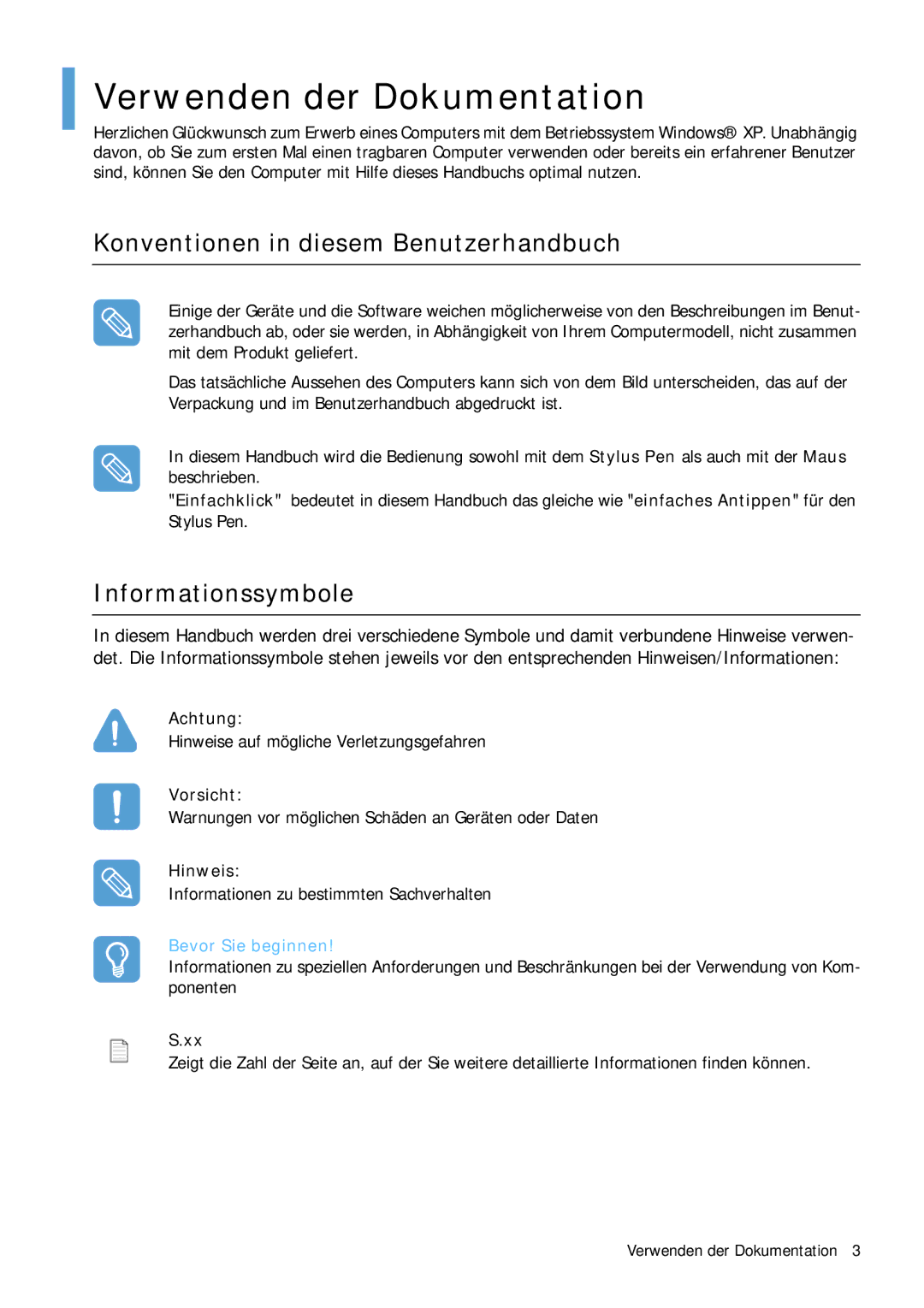 Samsung NP-Q1BV000/SEG manual Verwenden der Dokumentation, Konventionen in diesem Benutzerhandbuch, Informationssymbole 