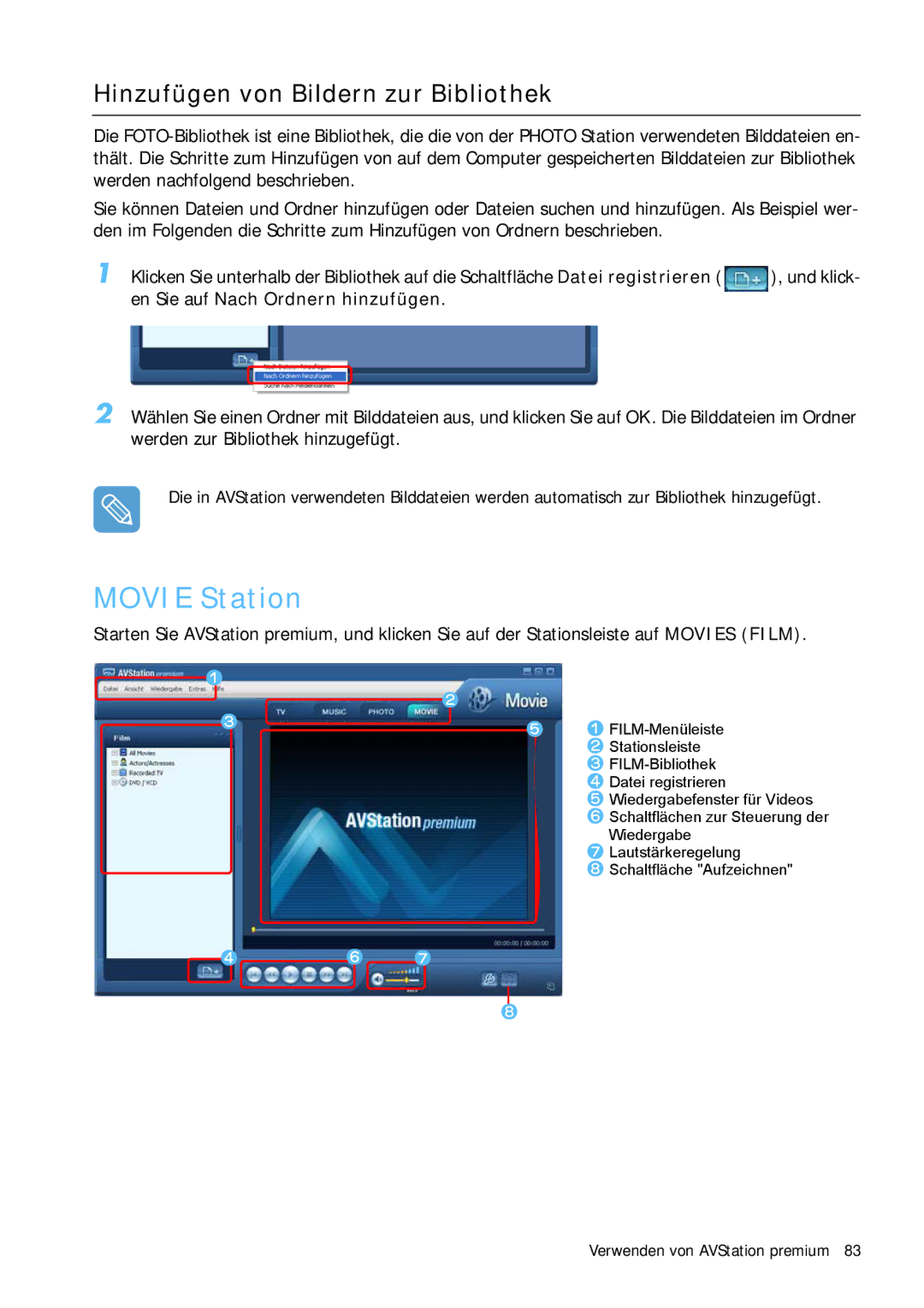 Samsung NP-Q1BV000/SEG manual Movie Station, Hinzufügen von Bildern zur Bibliothek, En Sie auf Nach Ordnern hinzufügen 