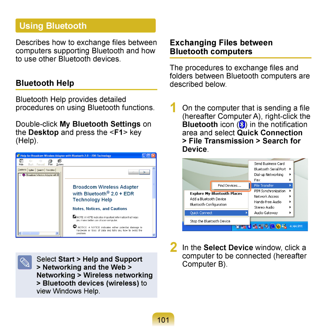 Samsung NP-Q1U/002/SEI, NP-Q1U/YM/SEG manual Using Bluetooth, Bluetooth Help, Exchanging Files between Bluetooth computers 