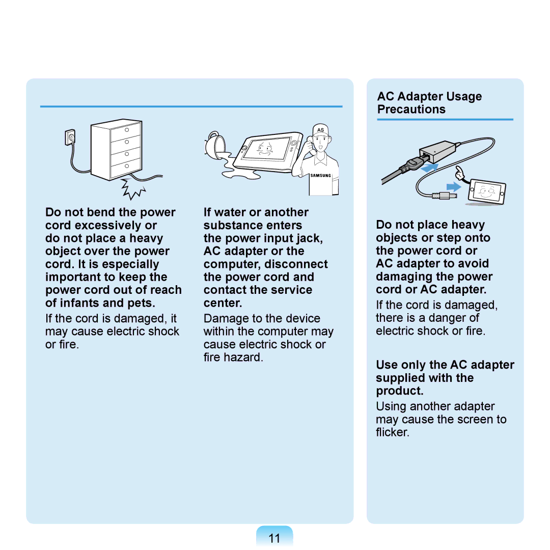 Samsung NP-Q1U/DEL/SEF, NP-Q1U/YM/SEG, NP-Q1U/001/SEG, NP-Q1UR000/SEG manual Use only the AC adapter supplied with the product 