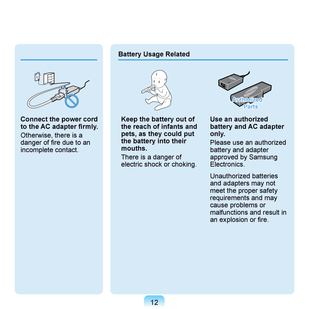 Samsung NP-Q1U/001/SEF, NP-Q1U/YM/SEG, NP-Q1U/001/SEG, NP-Q1UR000/SEG manual Use an authorized battery and AC adapter only 