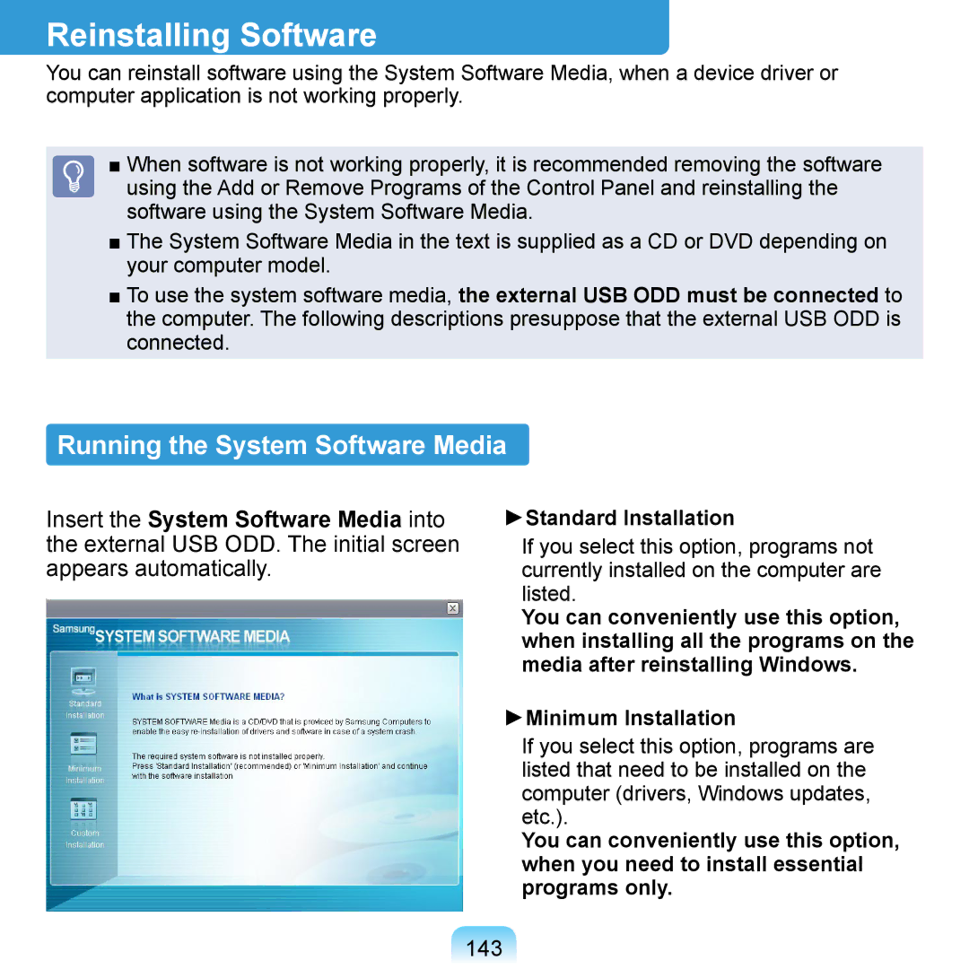 Samsung NP-Q1U/000/SES, NP-Q1U/YM/SEG Reinstalling Software, Running the System Software Media, 143, Standard Installation 