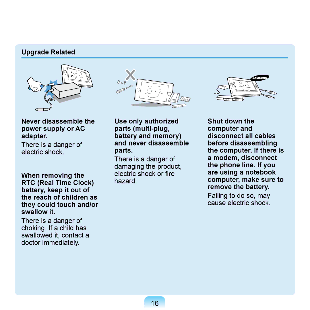 Samsung NP-Q1U/Y01/SEF, NP-Q1U/YM/SEG, NP-Q1U/001/SEG, NP-Q1UR000/SEG, NP-Q1U/000/SEG There is a danger of electric shock 