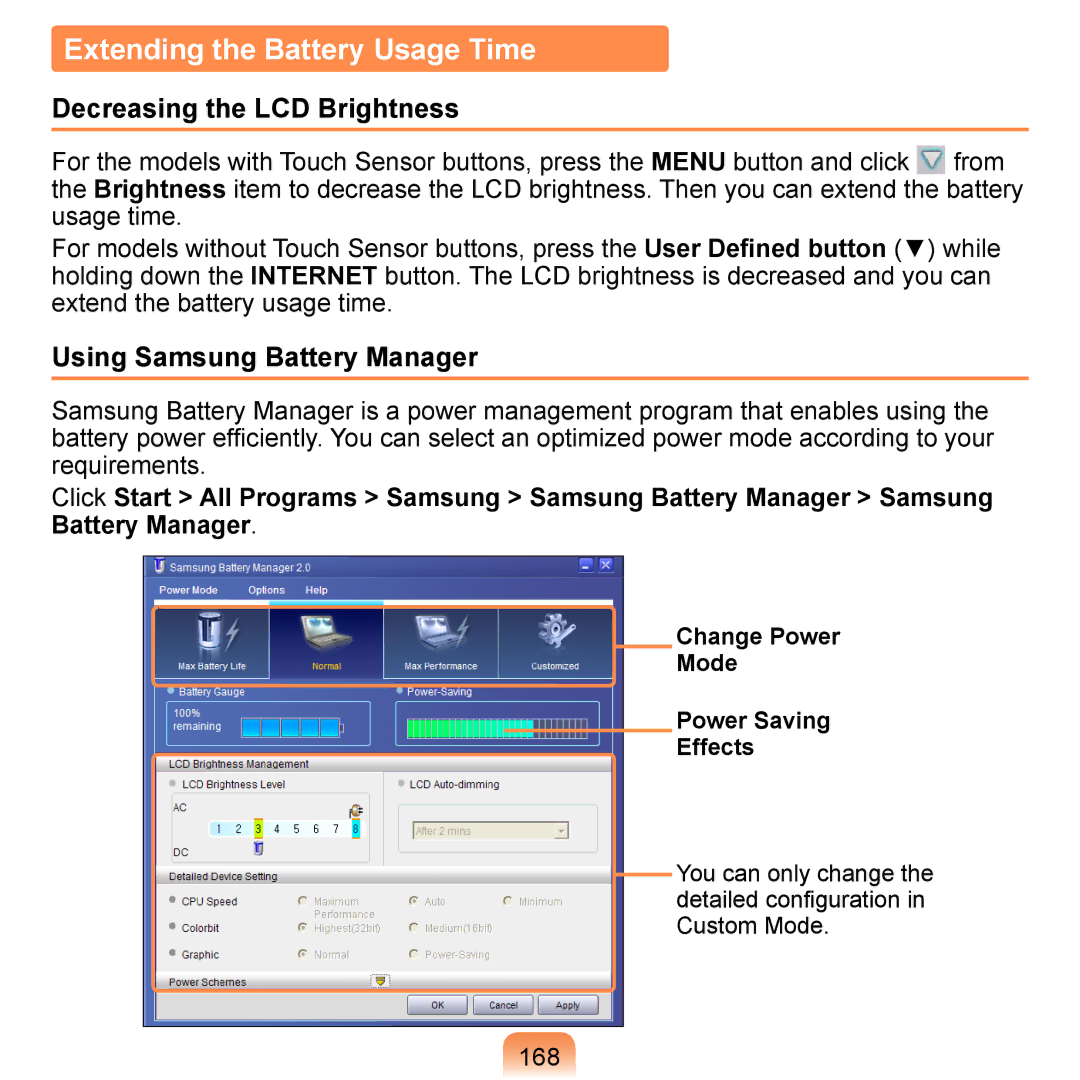 Samsung NP-Q1U/E02/SEI Extending the Battery Usage Time, Decreasing the LCD Brightness, Using Samsung Battery Manager, 168 