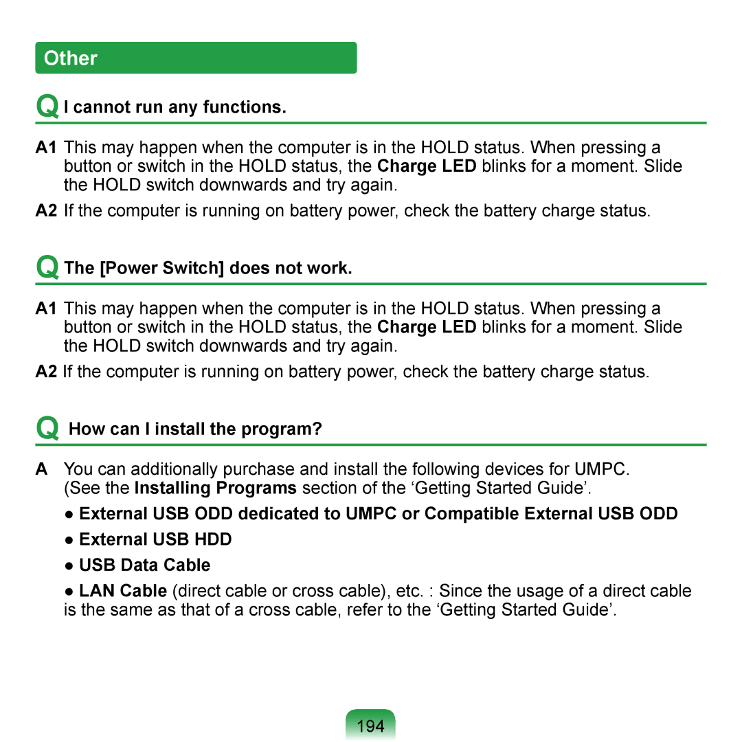 Samsung NP-Q1U/NLX/SEF manual Other, Cannot run any functions, Power Switch does not work, How can I install the program? 