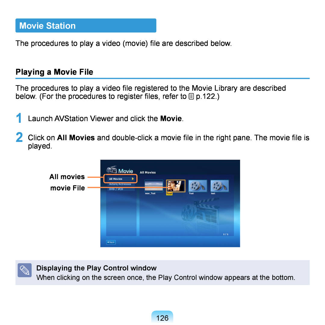 Samsung NP-Q1U-003/SEF, NP-Q1U/YM/SEG, NP-Q1U/001/SEG, NP-Q1UR000/SEG, NP-Q1U/000/SEG Movie Station, Playing a Movie File 