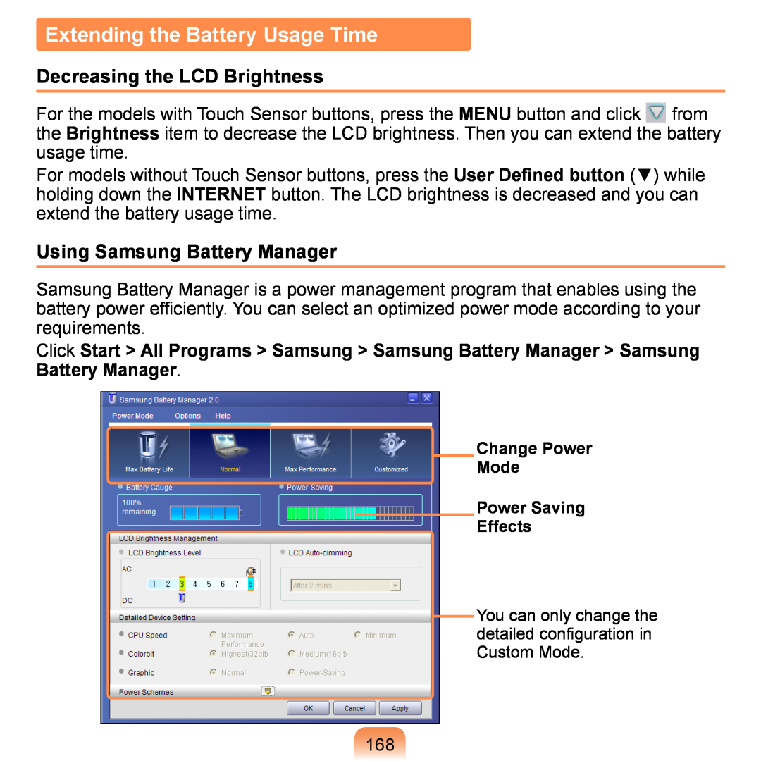 Samsung NP-Q1U/E02/SEI Extending the Battery Usage Time, Decreasing the LCD Brightness, Using Samsung Battery Manager 
