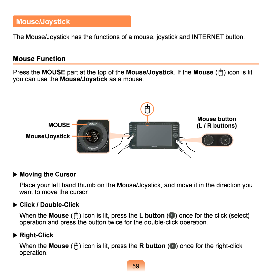 Samsung NP-Q1U/000/SEI manual Mouse/Joystick, Mouse Function,  Moving the Cursor,  Click / Double-Click,  Right-Click 