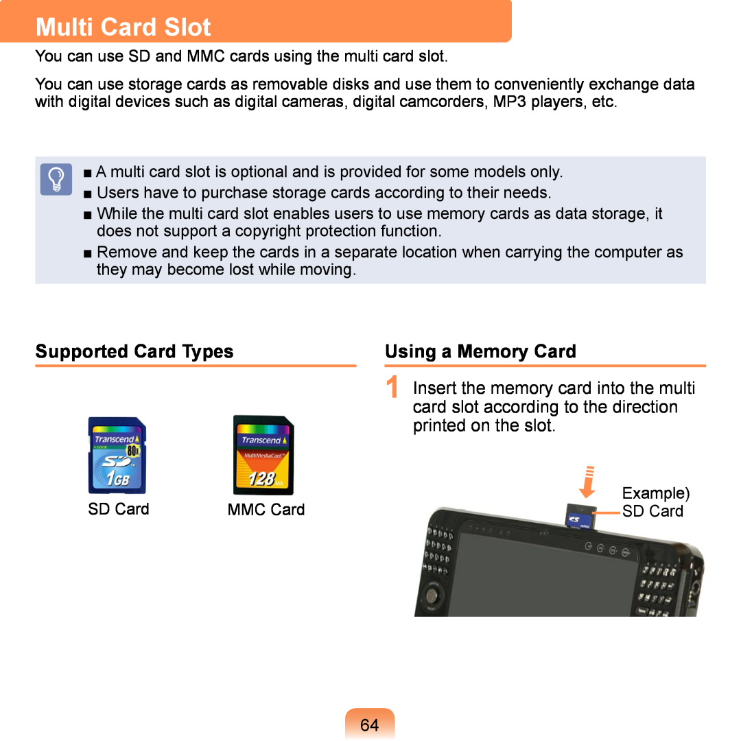 Samsung NP-Q1U/002/SEI, NP-Q1U/YM/SEG, NP-Q1U/001/SEG manual Multi Card Slot, Supported Card Types, Using a Memory Card 