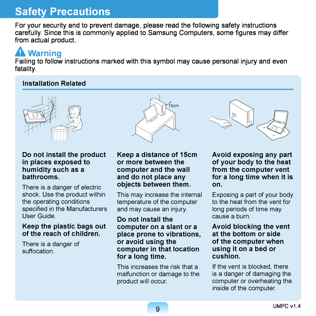 Samsung NP-Q1U/NLX/SEF manual Safety Precautions, Installation Related, Keep the plastic bags out of the reach of children 