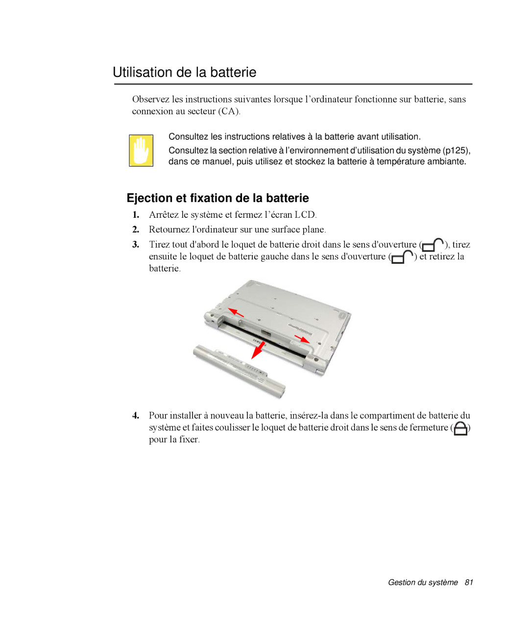 Samsung NP-Q30T003/SEF, NP-Q30T002/SEF, NP-Q30TY01/SEF manual Utilisation de la batterie, Ejection et fixation de la batterie 