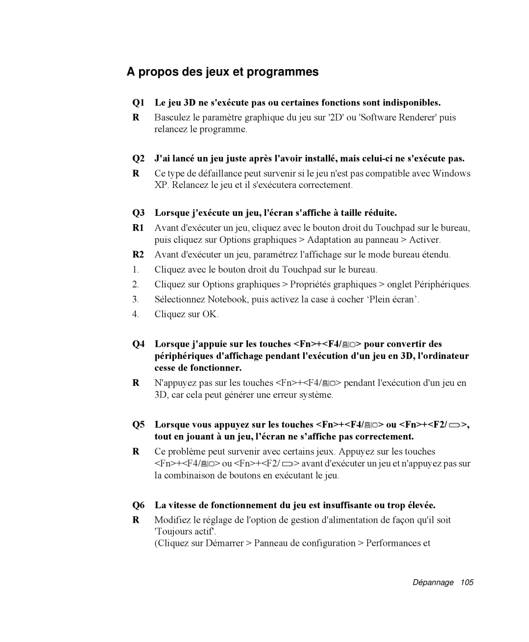 Samsung NP-Q30T003/SEF manual Propos des jeux et programmes, Q3 Lorsque jexécute un jeu, lécran saffiche à taille réduite 