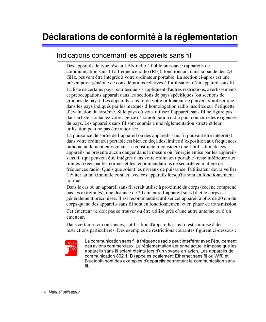 Samsung NP-Q30T002/SEF manual Déclarations de conformité à la réglementation, Indications concernant les appareils sans fil 