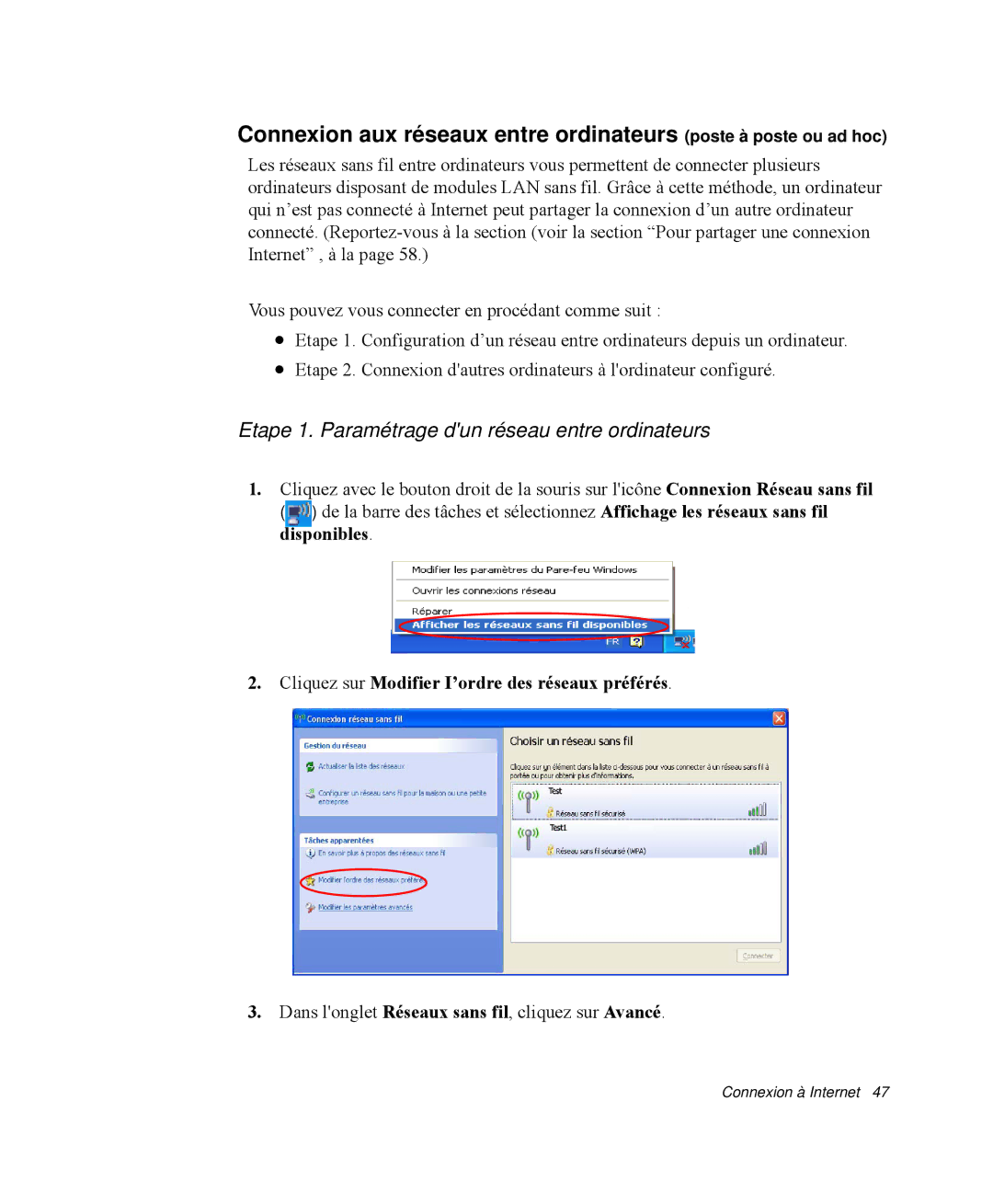 Samsung NP-Q30TY01/SEF, NP-Q30T002/SEF, NP-Q30T001/SEF, NP-Q30CY00/SEF Etape 1. Paramétrage dun réseau entre ordinateurs 