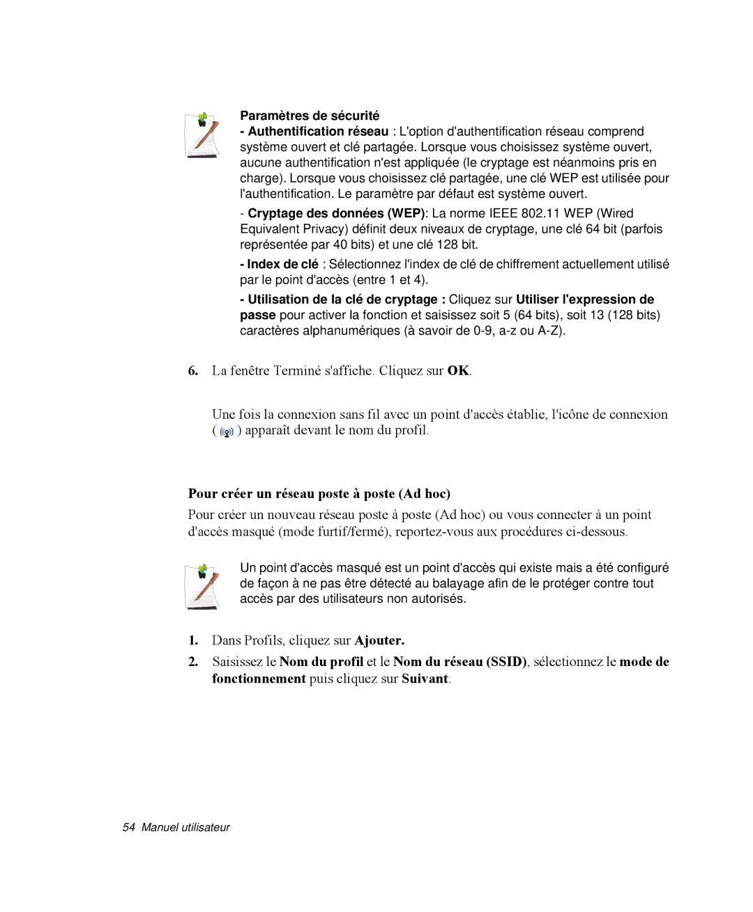 Samsung NP-Q30T001/SEF, NP-Q30T002/SEF, NP-Q30TY01/SEF Pour créer un réseau poste à poste Ad hoc, Paramètres de sécurité 