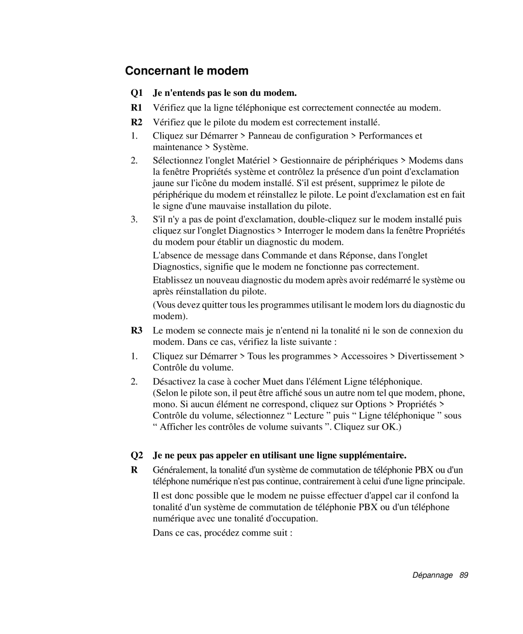 Samsung NP-Q30T002/SEF, NP-Q30TY01/SEF, NP-Q30T001/SEF manual Concernant le modem, Q1 Je nentends pas le son du modem 