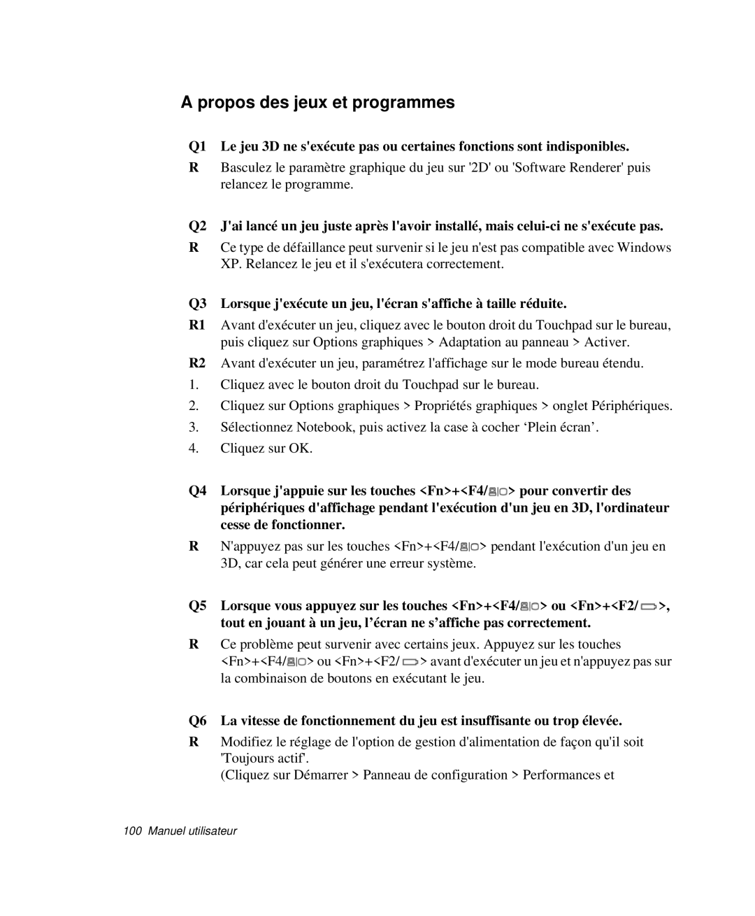 Samsung NP-Q30T003/SEF manual Propos des jeux et programmes, Q3 Lorsque jexécute un jeu, lécran saffiche à taille réduite 