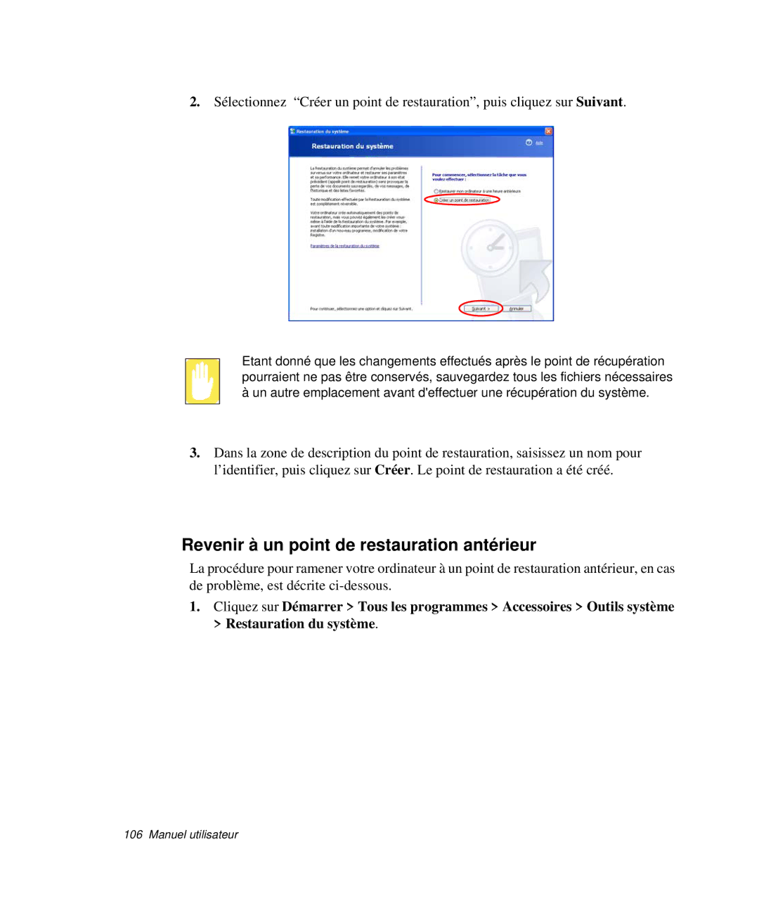 Samsung NP-Q30T003/SEF, NP-Q30T002/SEF, NP-Q30TY01/SEF, NP-Q30T001/SEF manual Revenir à un point de restauration antérieur 