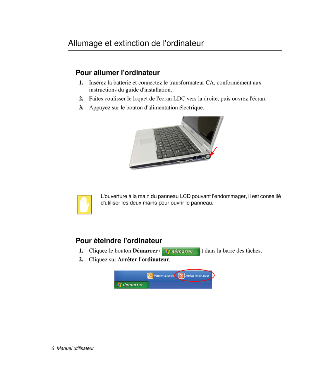 Samsung NP-Q30TY01/SEF manual Allumage et extinction de lordinateur, Pour allumer lordinateur, Pour éteindre lordinateur 