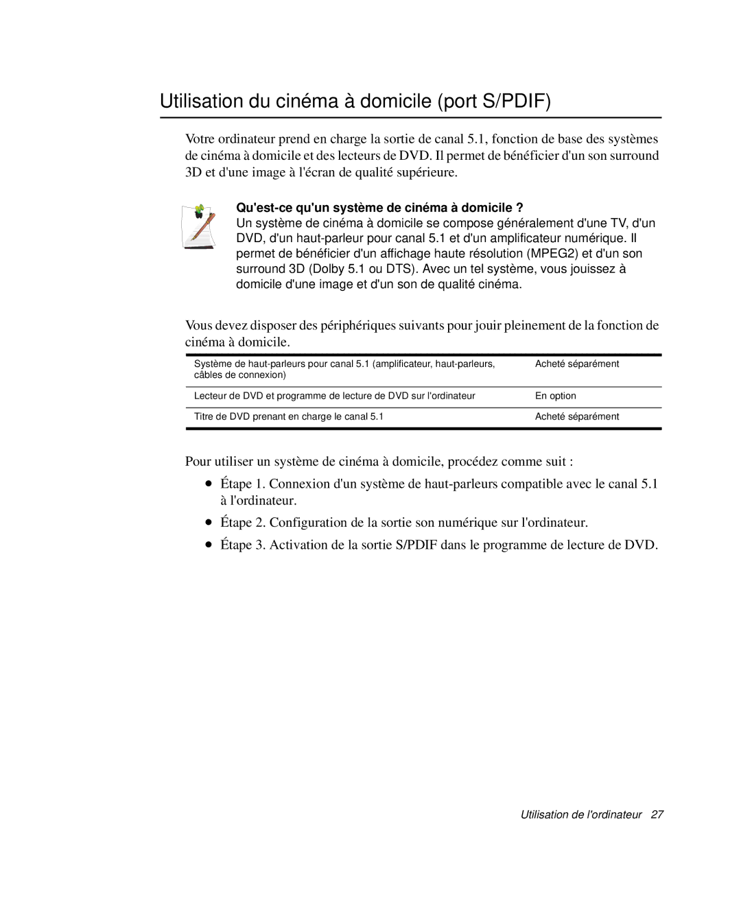 Samsung NP-Q30TY02/SEF manual Utilisation du cinéma à domicile port S/PDIF, Quest-ce quun système de cinéma à domicile ? 