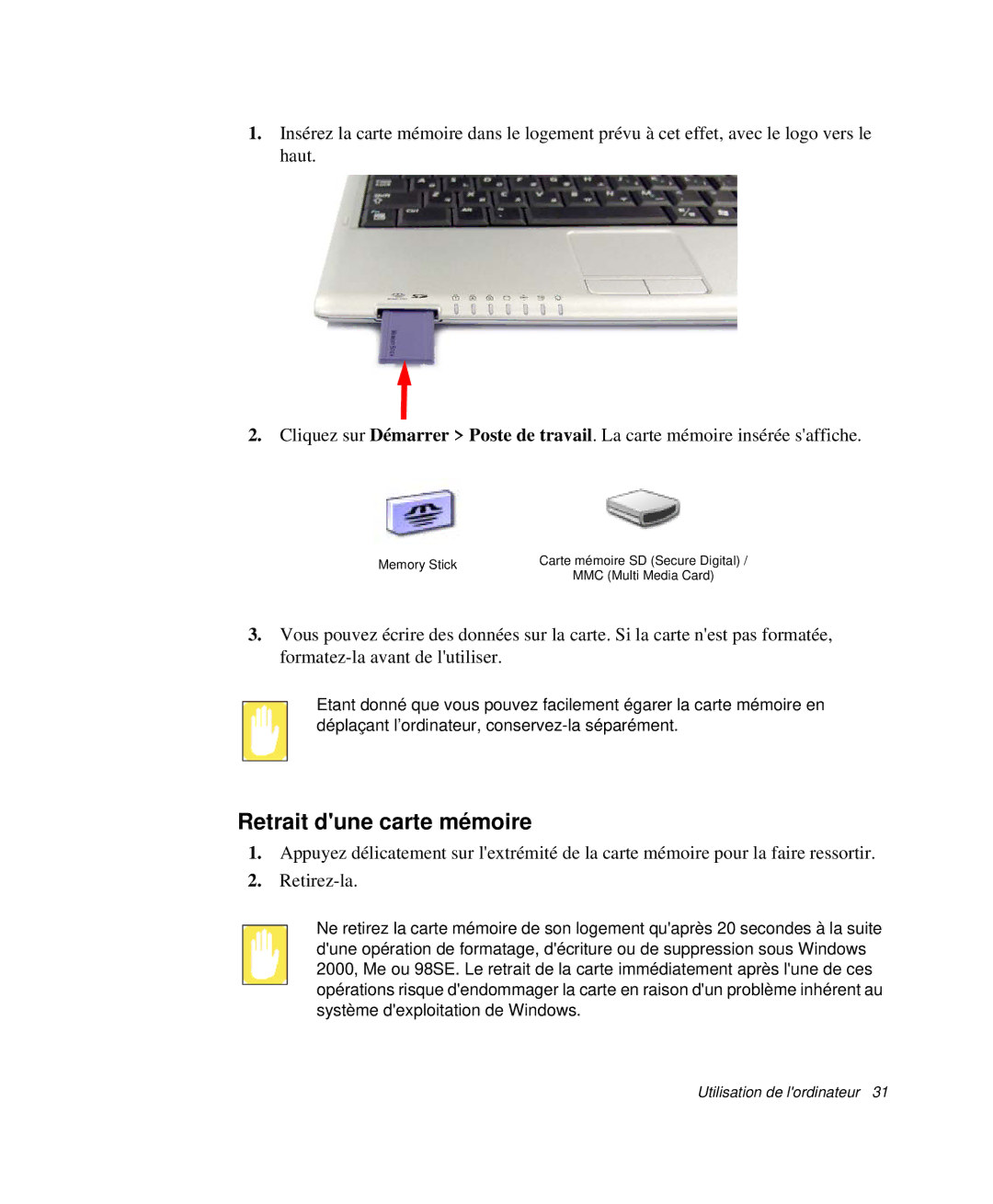 Samsung NP-Q30T001/SEF, NP-Q30T002/SEF, NP-Q30TY01/SEF, NP-Q30CY00/SEF, NP-Q30TY02/SEF manual Retrait dune carte mémoire 