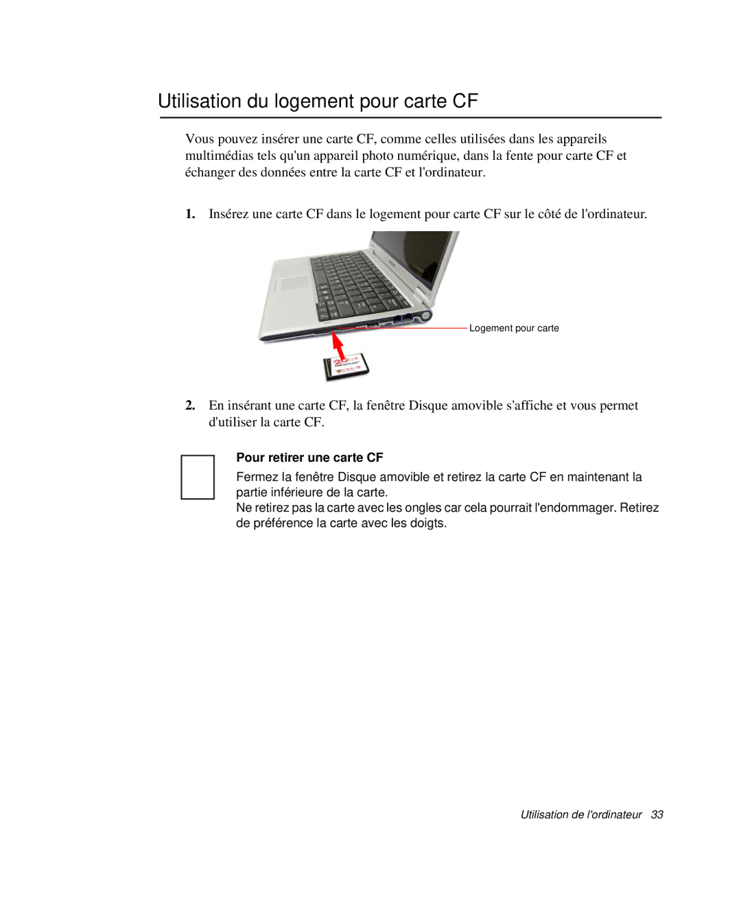 Samsung NP-Q30TY02/SEF, NP-Q30T002/SEF, NP-Q30TY01/SEF Utilisation du logement pour carte CF, Pour retirer une carte CF 