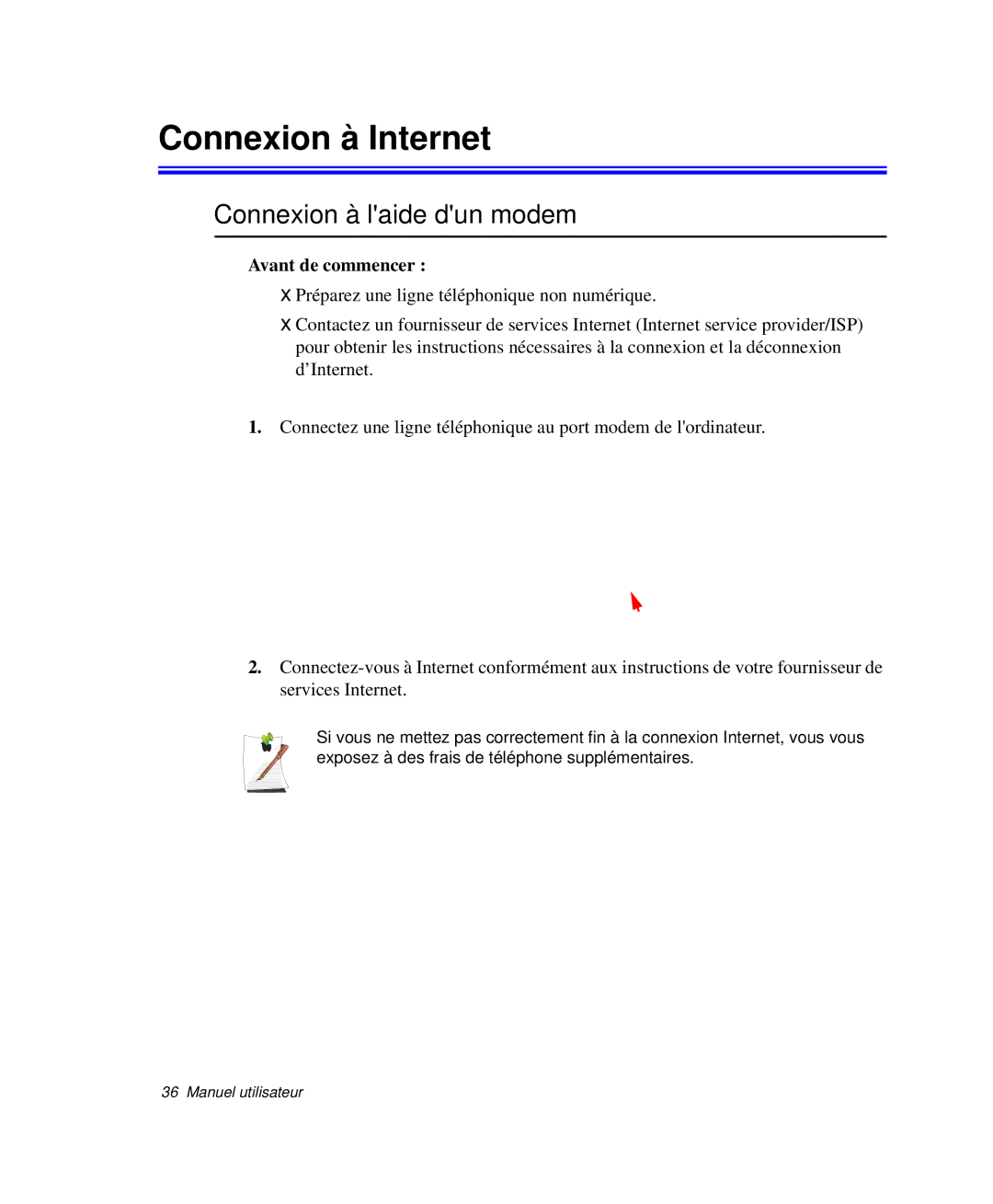 Samsung NP-Q30TY01/SEF, NP-Q30T002/SEF manual Connexion à Internet, Connexion à laide dun modem, Avant de commencer 