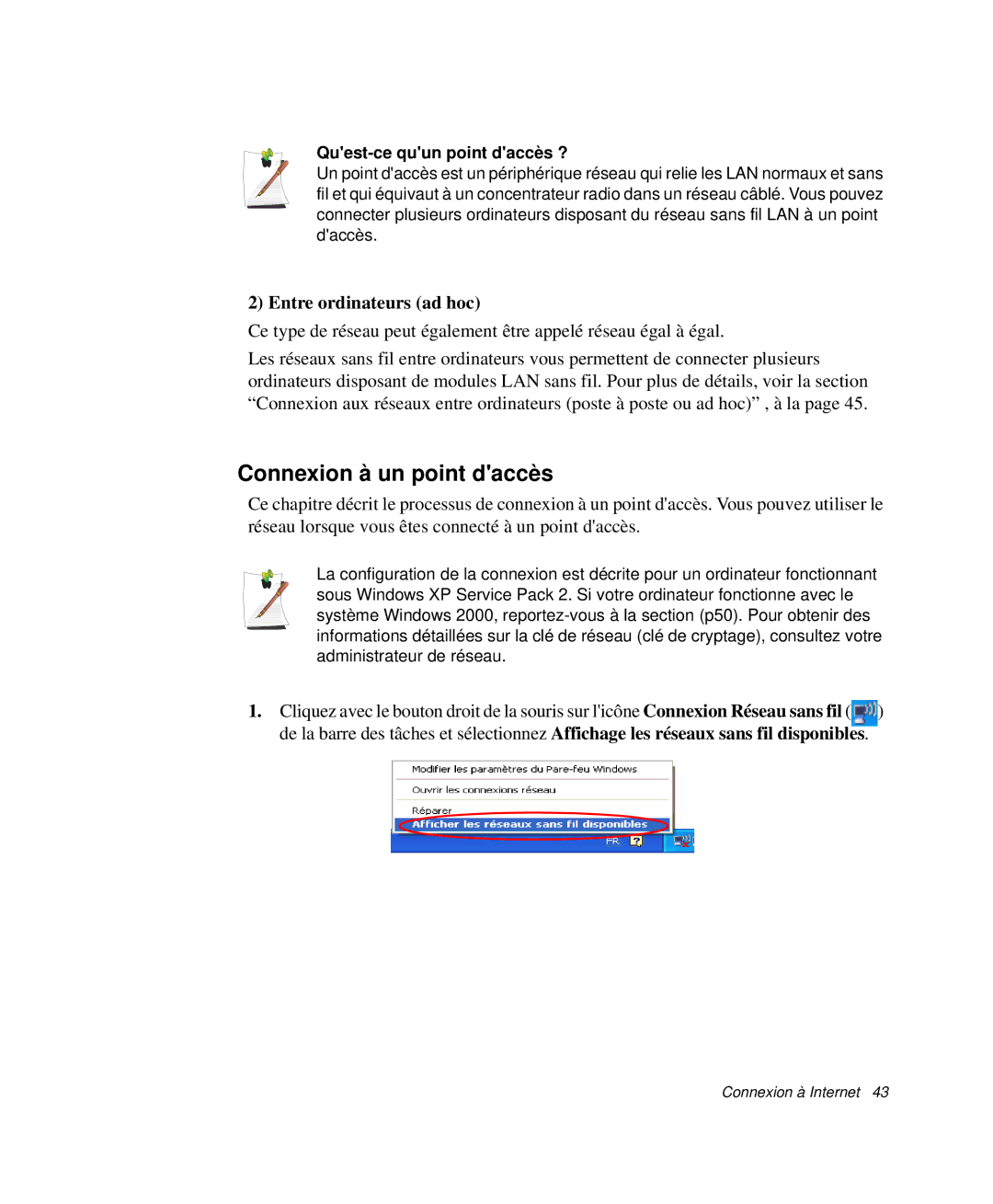 Samsung NP-Q30T001/SEF, NP-Q30T002/SEF Connexion à un point daccès, Entre ordinateurs ad hoc, Quest-ce quun point daccès ? 