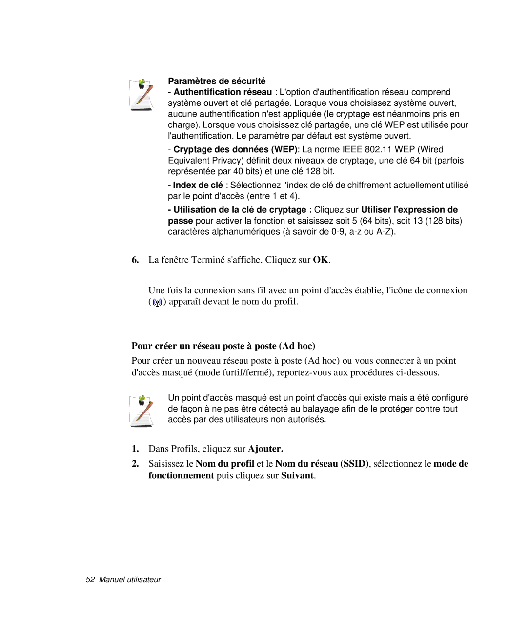 Samsung NP-Q30T003/SEF, NP-Q30T002/SEF, NP-Q30TY01/SEF Pour créer un réseau poste à poste Ad hoc, Paramètres de sécurité 