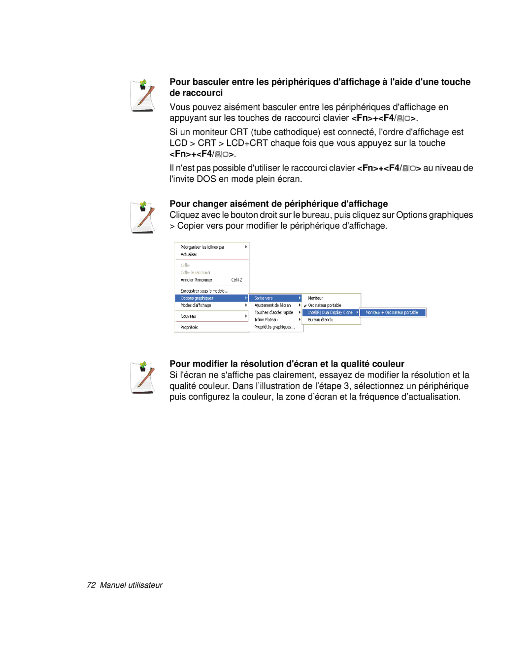 Samsung NP-Q30TY01/SEF, NP-Q30T002/SEF, NP-Q30T001/SEF, NP-Q30CY00/SEF manual Pour changer aisément de périphérique daffichage 