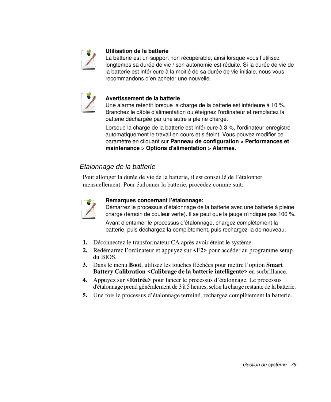 Samsung NP-Q30T001/SEF, NP-Q30T002/SEF Etalonnage de la batterie, Utilisation de la batterie, Avertissement de la batterie 