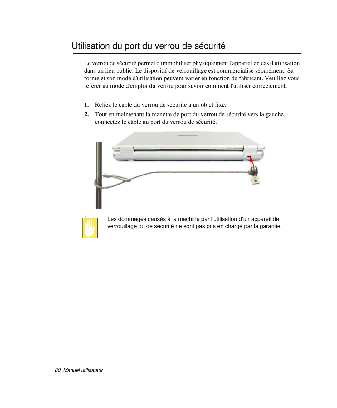 Samsung NP-Q30CY00/SEF, NP-Q30T002/SEF, NP-Q30TY01/SEF, NP-Q30T001/SEF manual Utilisation du port du verrou de sécurité 