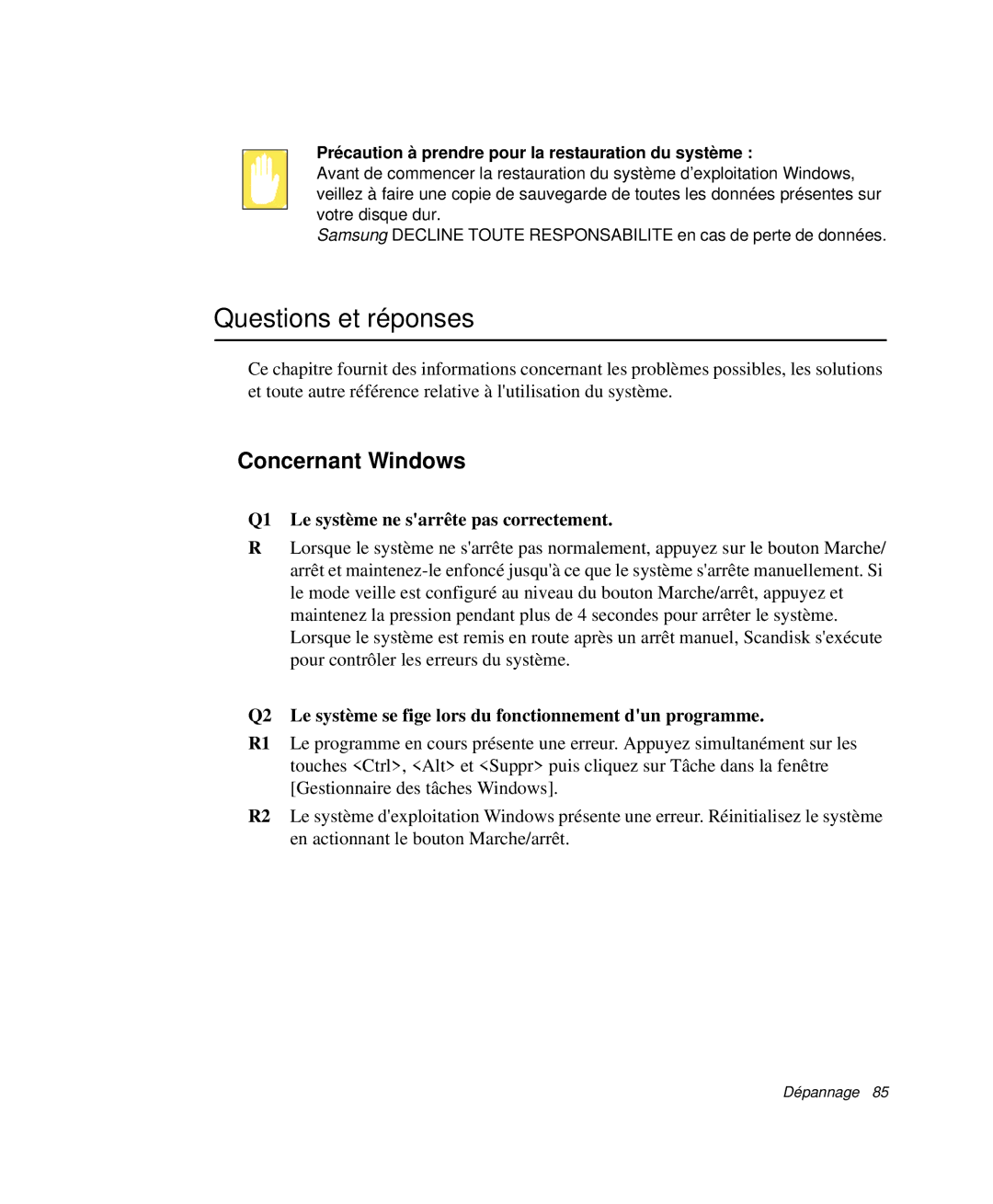 Samsung NP-Q30T001/SEF manual Questions et réponses, Concernant Windows, Q1 Le système ne sarrête pas correctement 