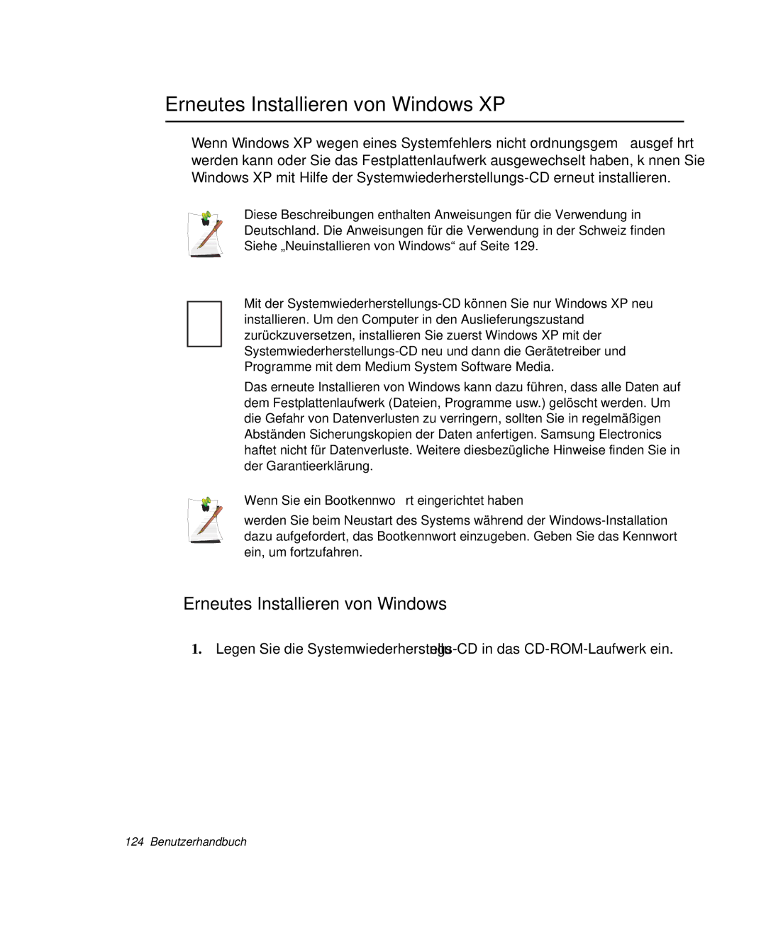 Samsung NP-Q30CY00/SEG, NP-Q30T007/SEG Erneutes Installieren von Windows XP, Wenn Sie ein Bootkennwort eingerichtet haben 