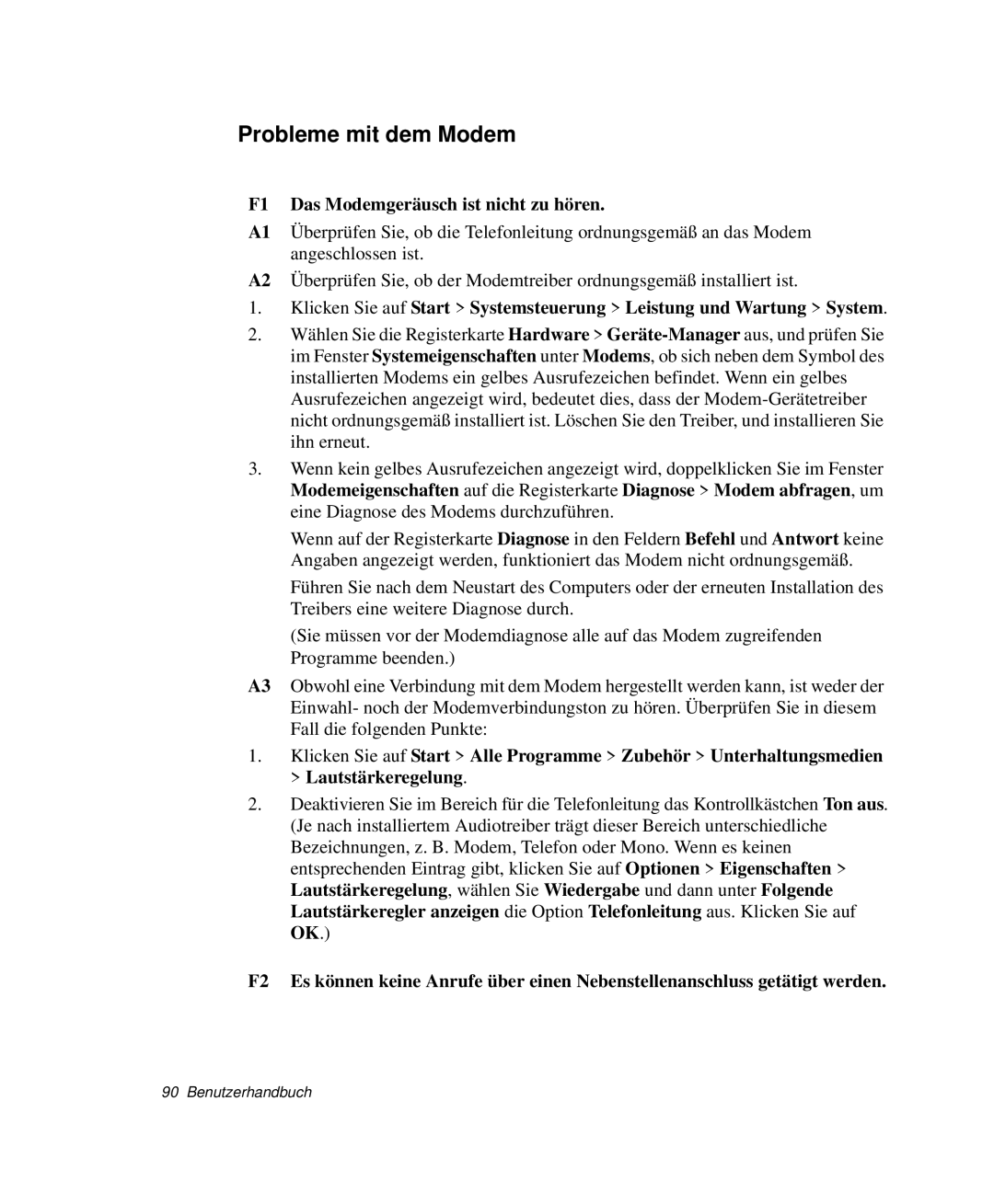 Samsung NP-Q30T006/SEG, NP-Q30T007/SEG, NP-Q30T000/SEG manual Probleme mit dem Modem, F1 Das Modemgeräusch ist nicht zu hören 