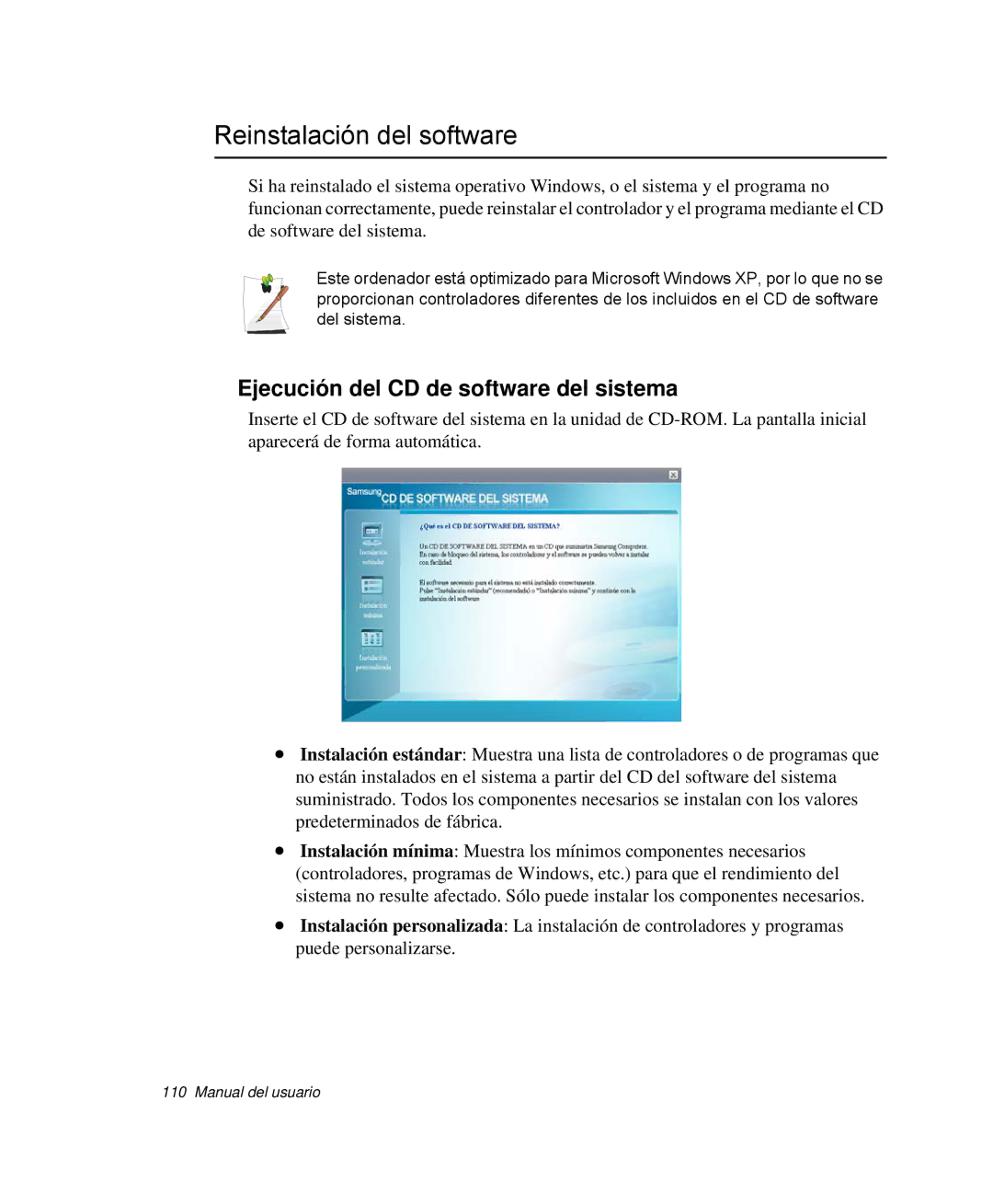 Samsung NP-Q30T000/SES, NP-Q30TY02/SES, NP-Q30T001/SES Reinstalación del software, Ejecución del CD de software del sistema 