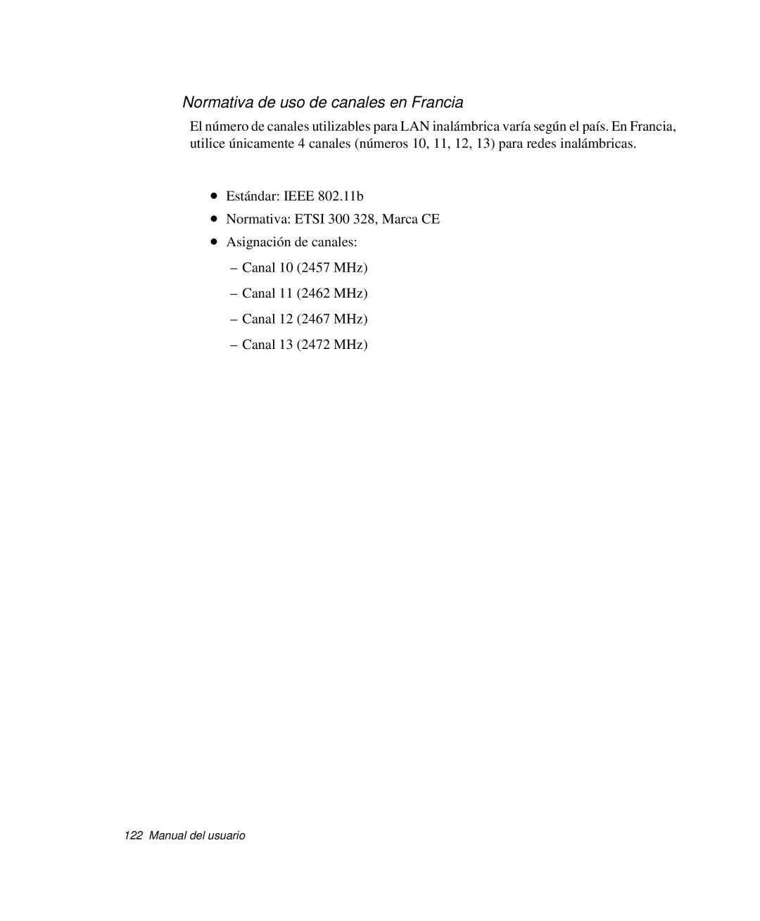 Samsung NP-Q30TY03/SES, NP-Q30TY02/SES, NP-Q30T001/SES, NP-Q30CY01/SES, NP-Q30C002/SES Normativa de uso de canales en Francia 