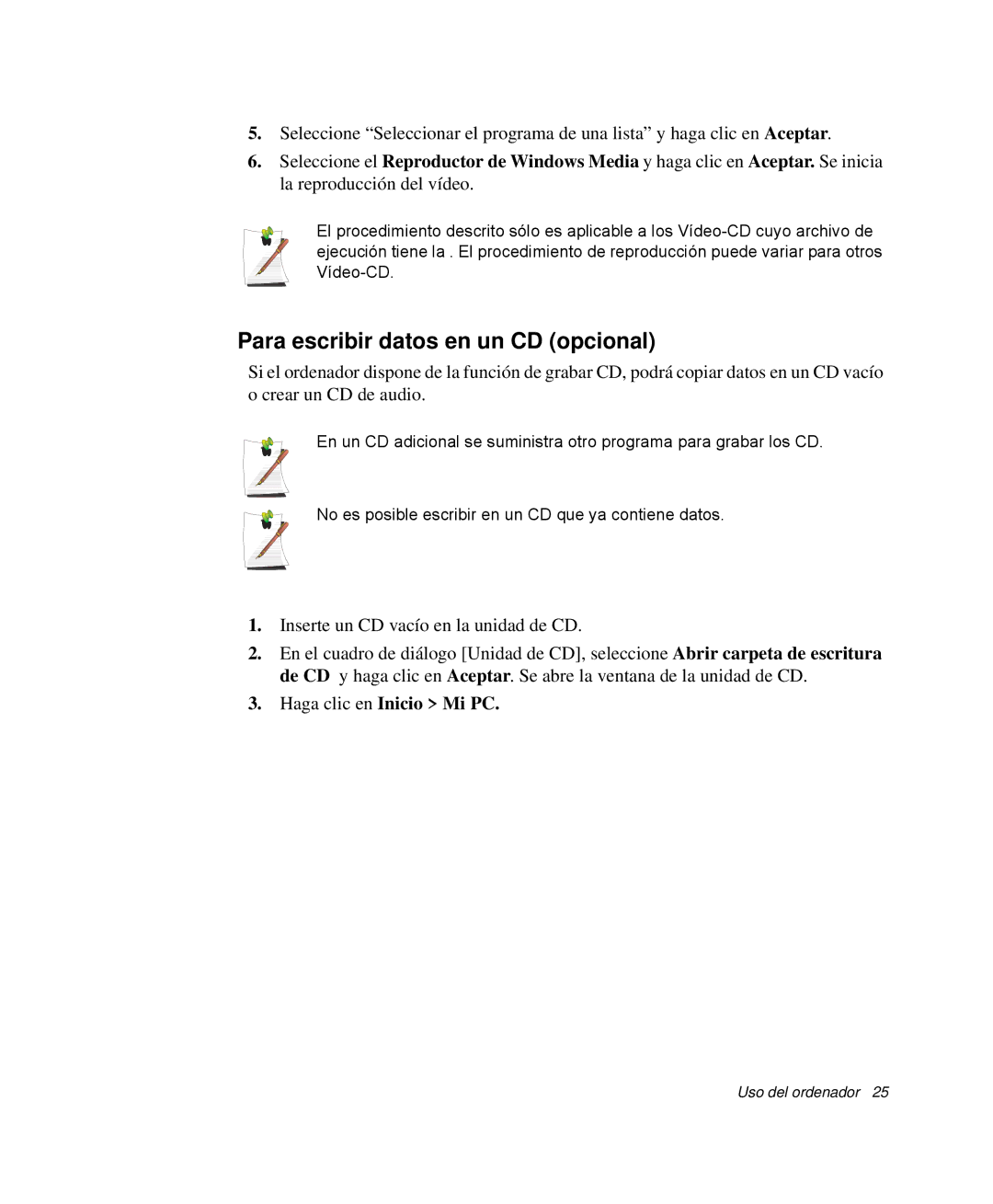 Samsung NP-Q30T002/SES, NP-Q30TY02/SES, NP-Q30T001/SES Para escribir datos en un CD opcional, Haga clic en Inicio Mi PC 