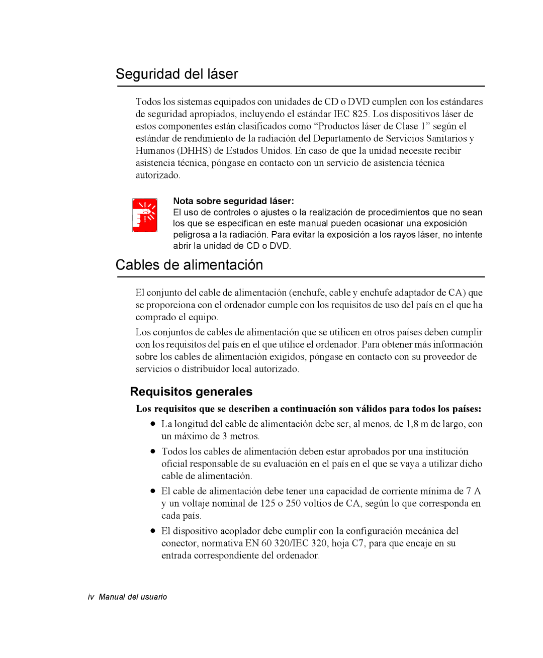 Samsung NP-Q30TY01/SEP manual Seguridad del láser, Cables de alimentación, Requisitos generales, Nota sobre seguridad láser 