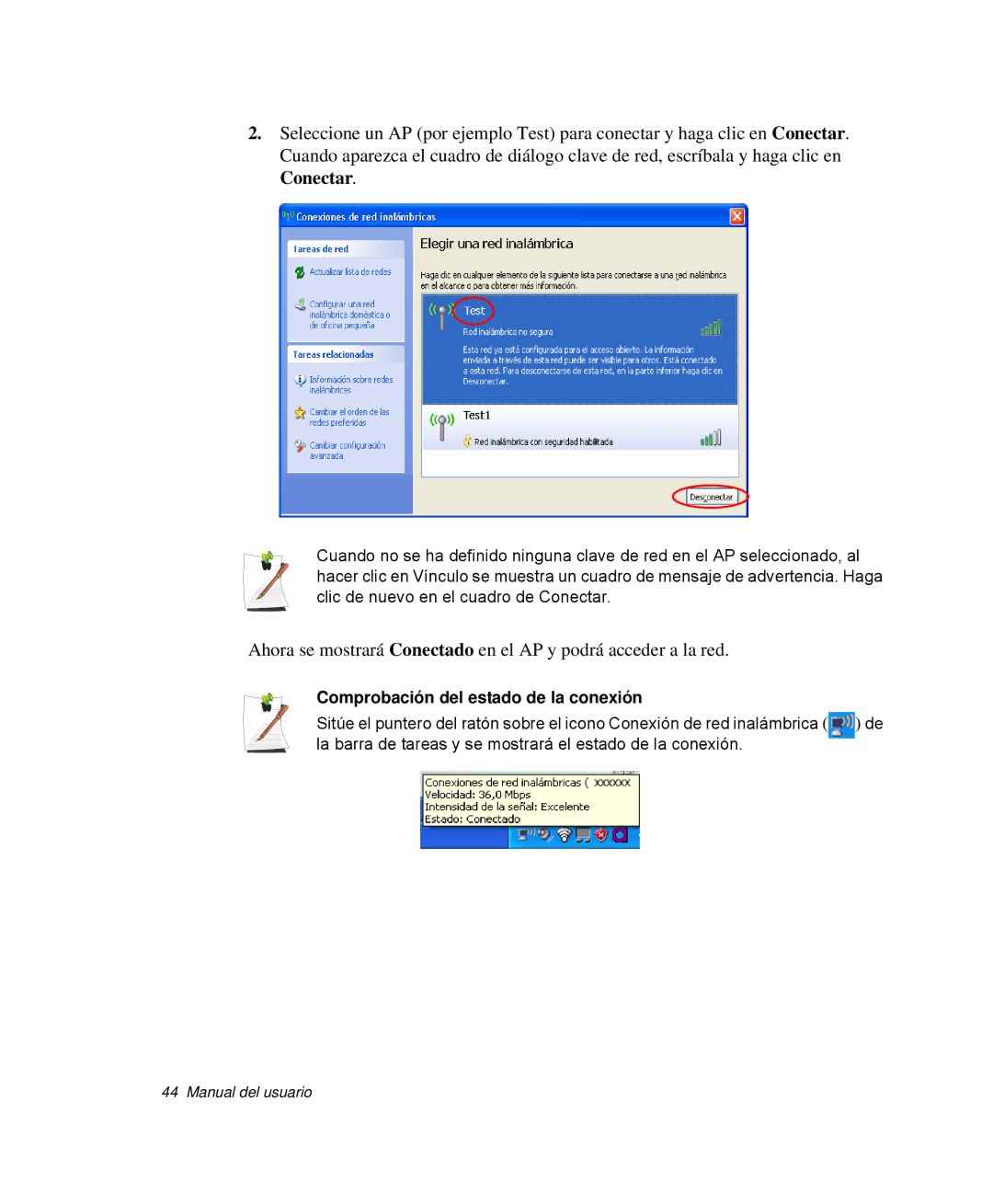 Samsung NP-Q30TY01/SES, NP-Q30TY02/SES, NP-Q30T001/SES, NP-Q30CY01/SES, NP-Q30C002/SES Comprobación del estado de la conexión 