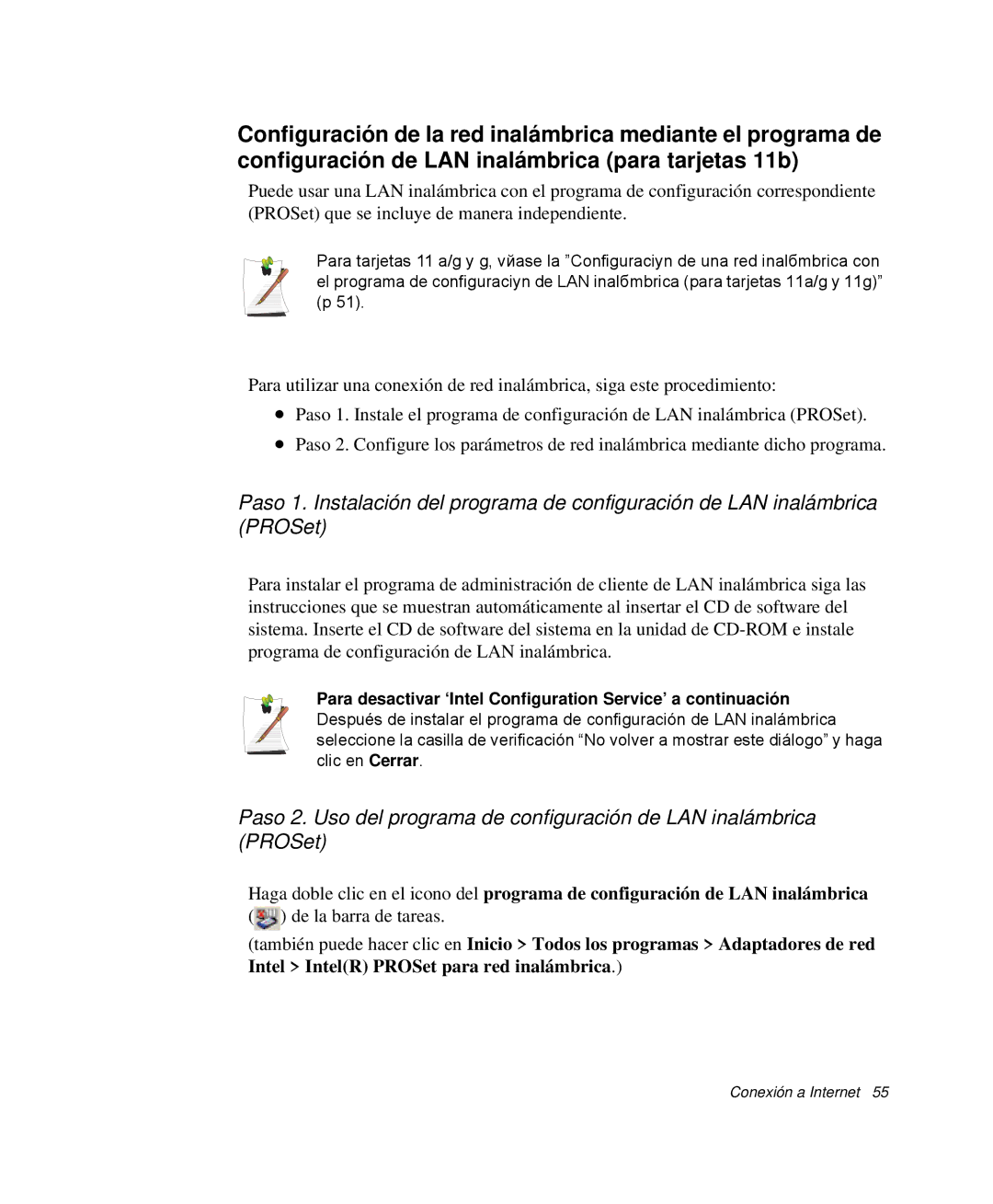 Samsung NP-P40TV01/SES, NP-Q30TY02/SES, NP-Q30T001/SES manual Para desactivar ‘Intel Configuration Service’ a continuación 